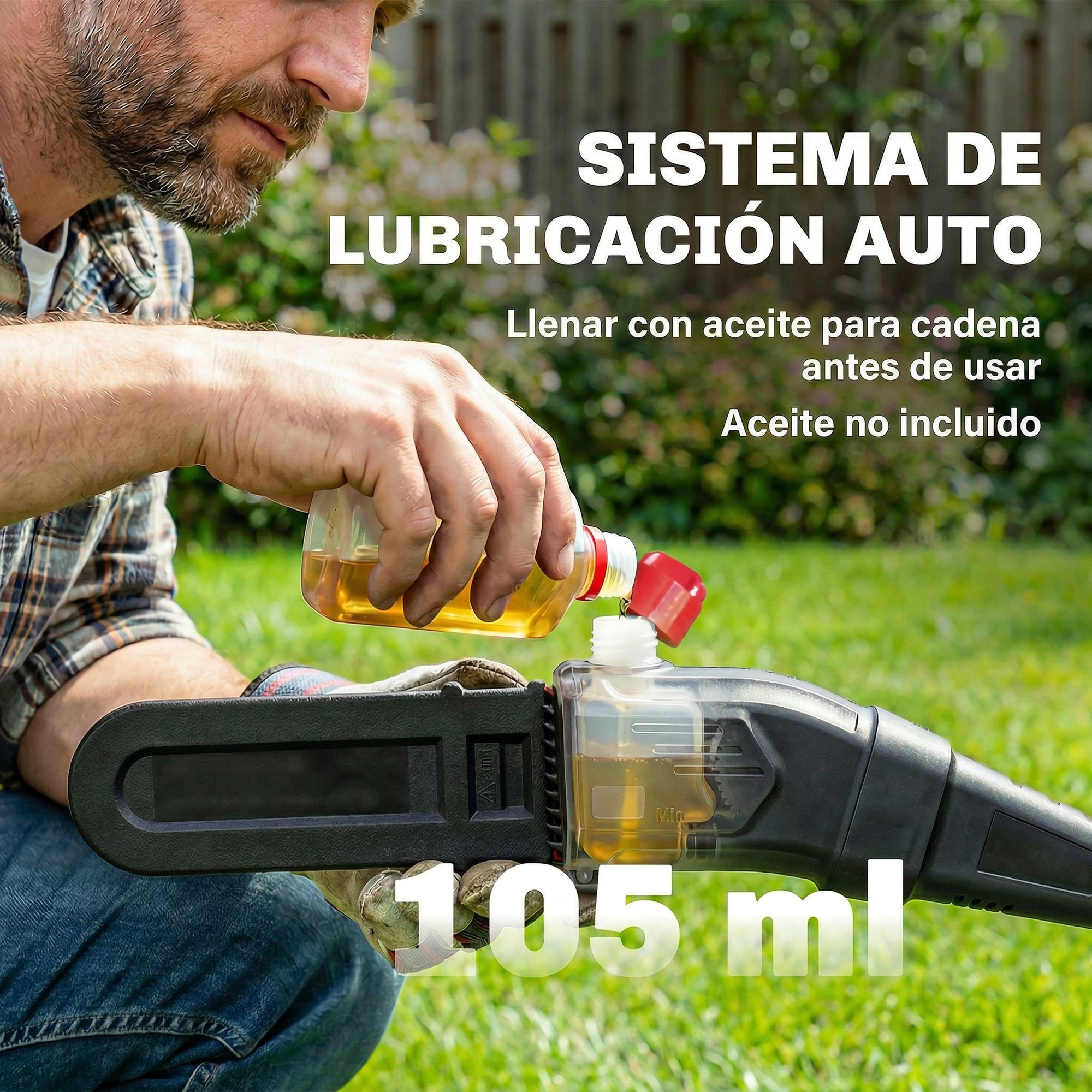 Hombre vierte aceite en una motosierra. "Sistema de lubricación auto 105 ml".