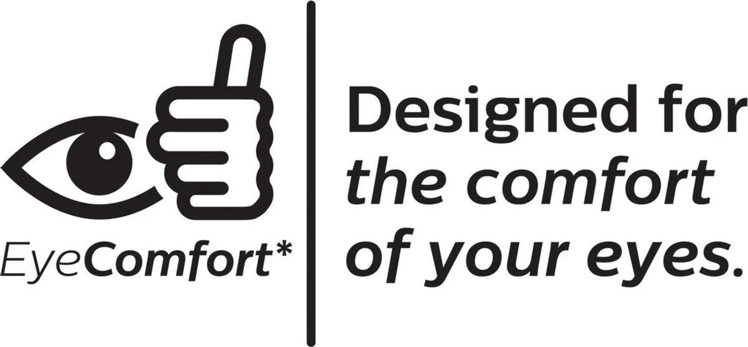 Ein Auge-Symbol mit Daumen hoch neben Text: Designed for the comfort of your eyes.