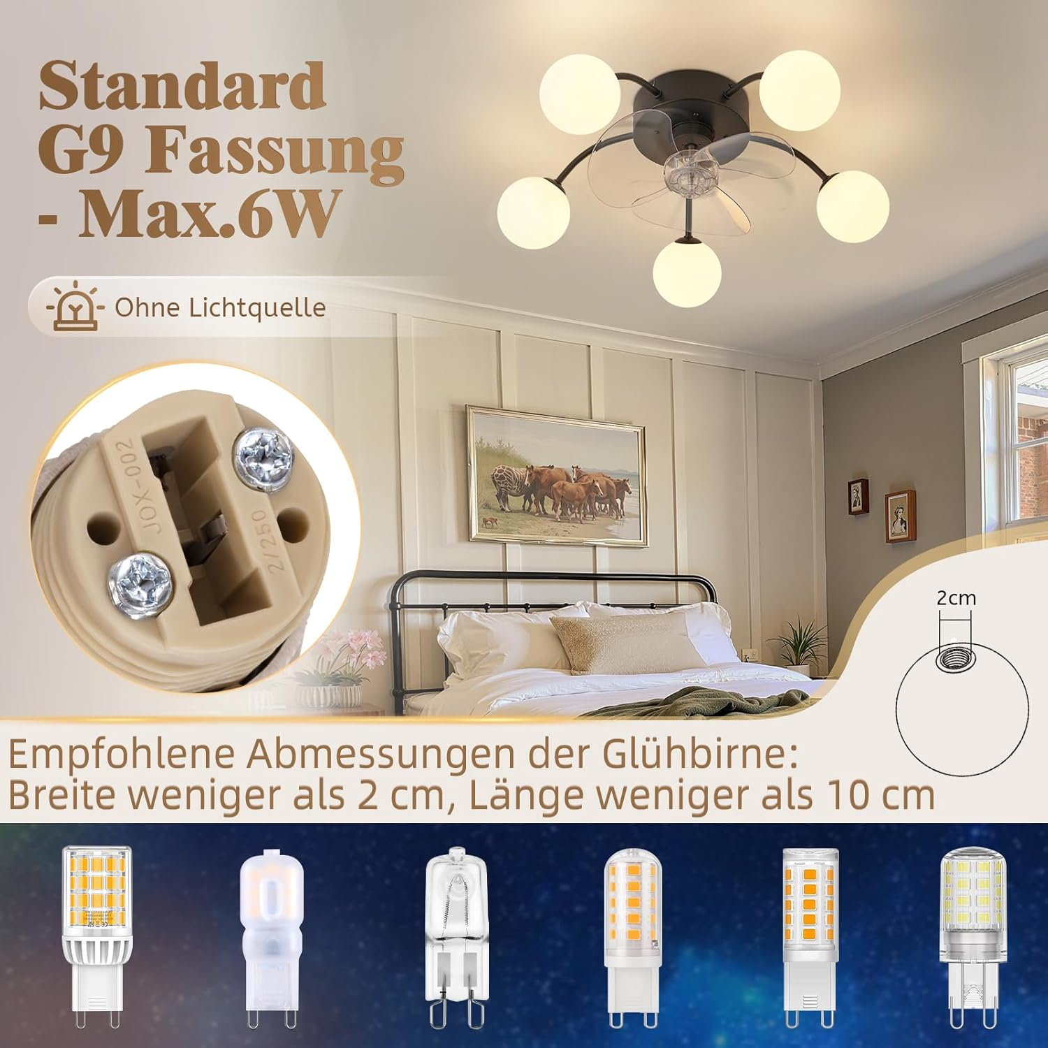 Lampadario con ventilatore, attacco G9, Max. 6W. Include dimensioni lampadina.