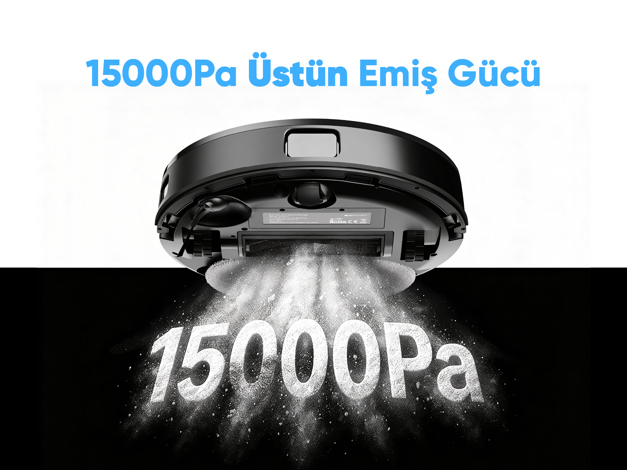Siyah robot süpürge 15000Pa emiş gücüyle toz çekiyor.