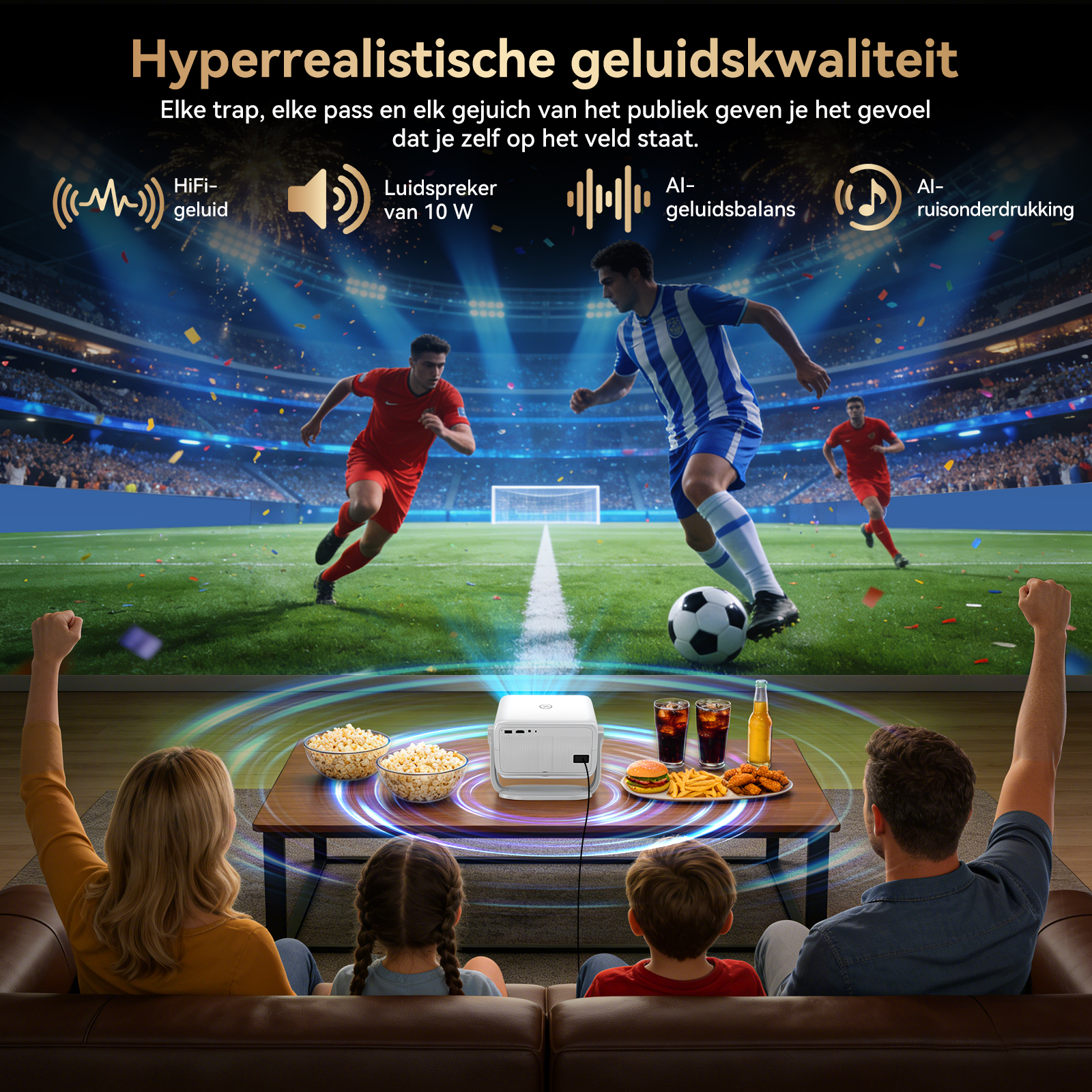Familie kijkt voetbalprojectie met snacks. "Hyperrealistische geluidskwaliteit".