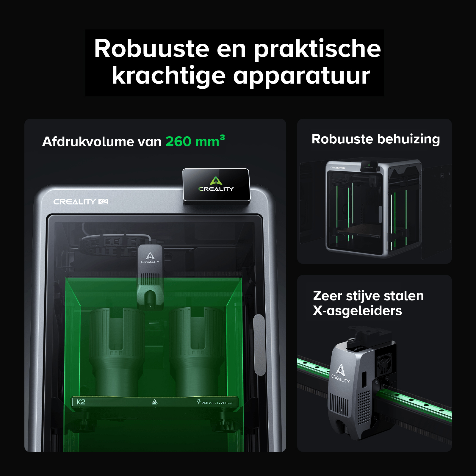 3D printer with 260mm³ print volume, robust housing, and steel X-axis guides.
