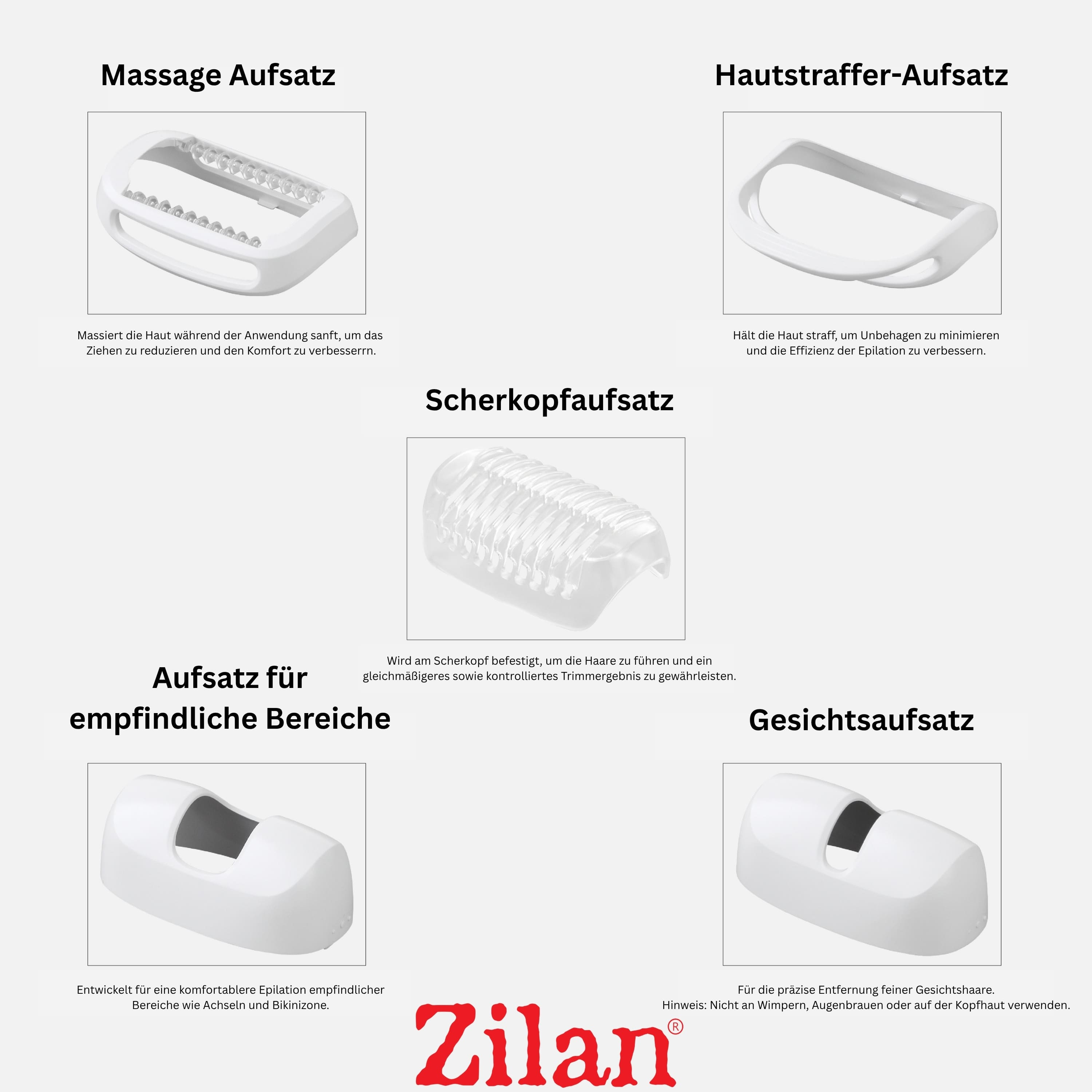 Vier Aufsätze für Epilierer: Massage, Hautstraffung, Scherkopf und Gesicht. Zilan Logo.