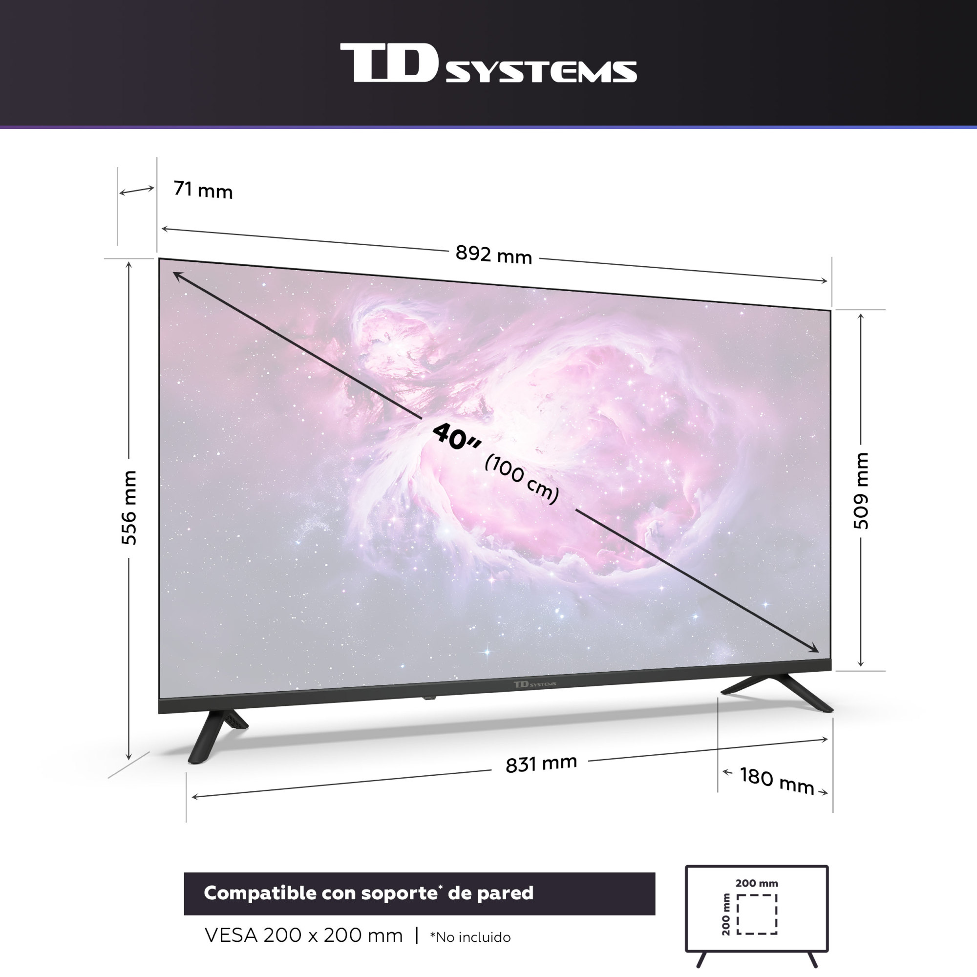 TV de 40 pulgadas, medidas 892x556x71mm, VESA 200x200.