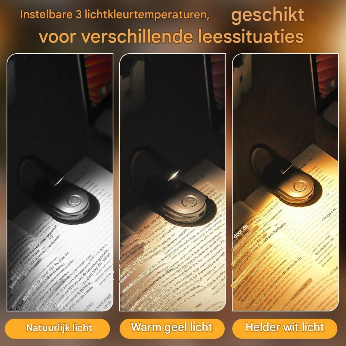 Ein Buchleselicht mit drei Farboptionen: natürlich, warm und hellweiß.