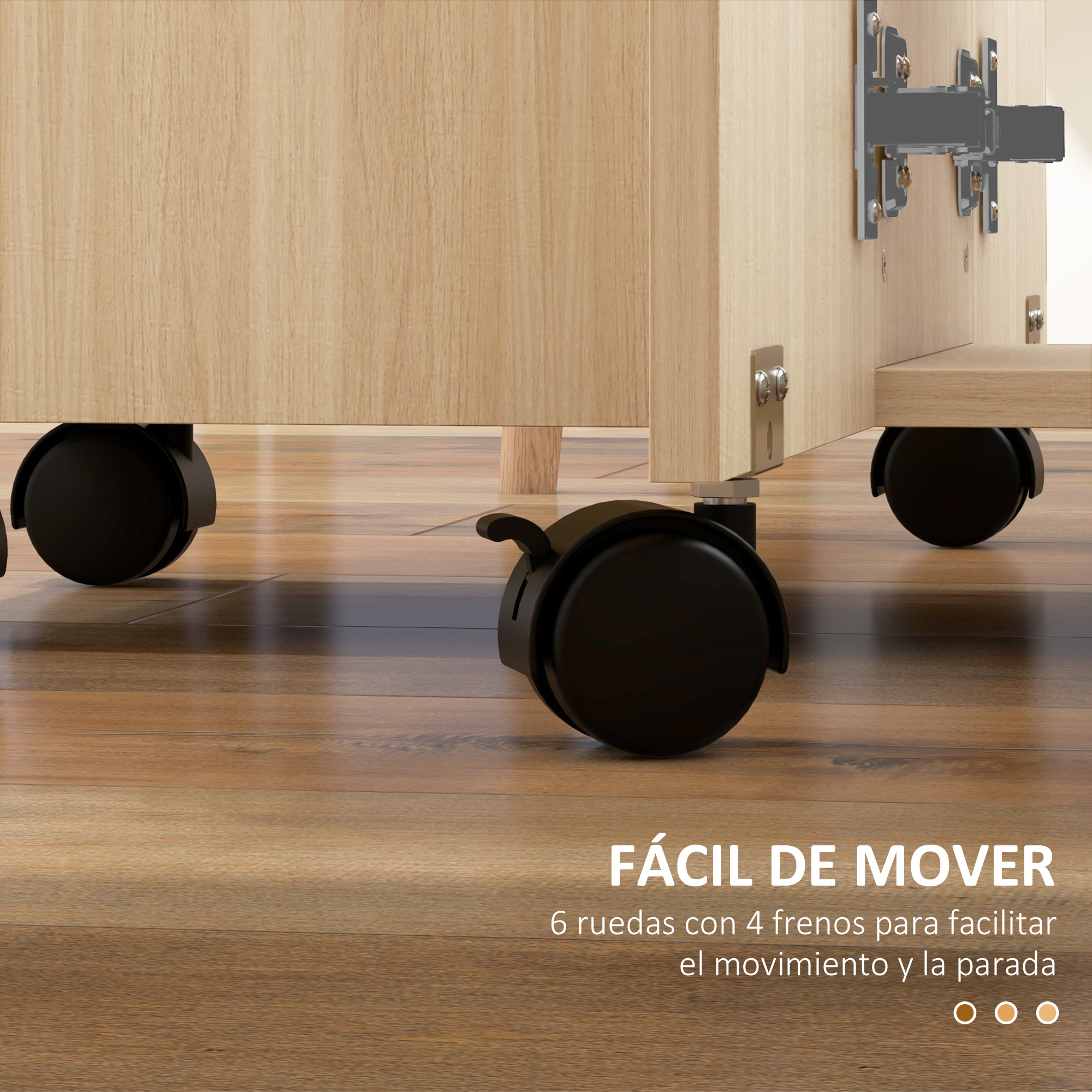 Muebles de madera con ruedas y frenos, fáciles de mover.
