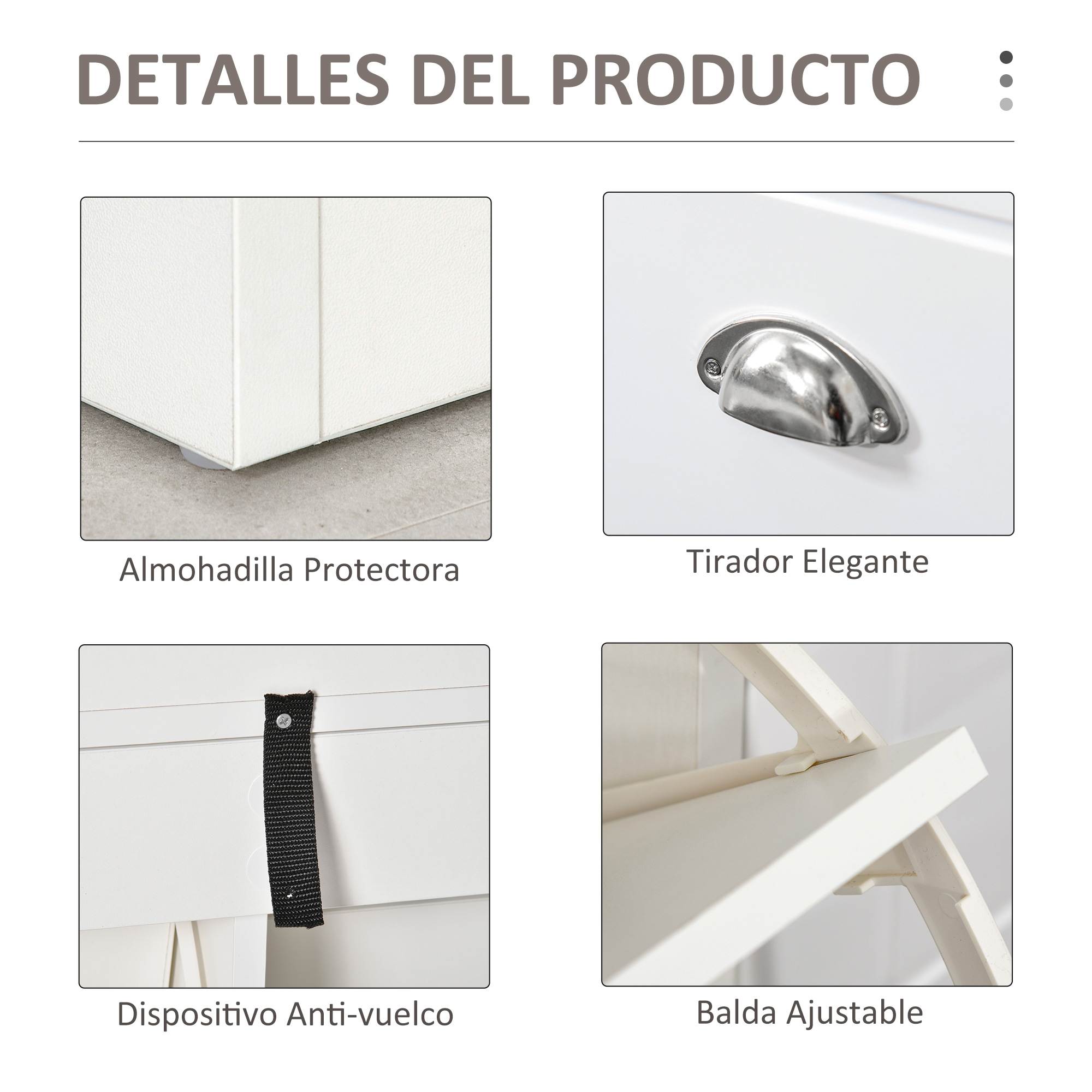 Detalles del producto: Almohadilla protectora, tirador elegante, dispositivo antivuelco, balda ajustable.