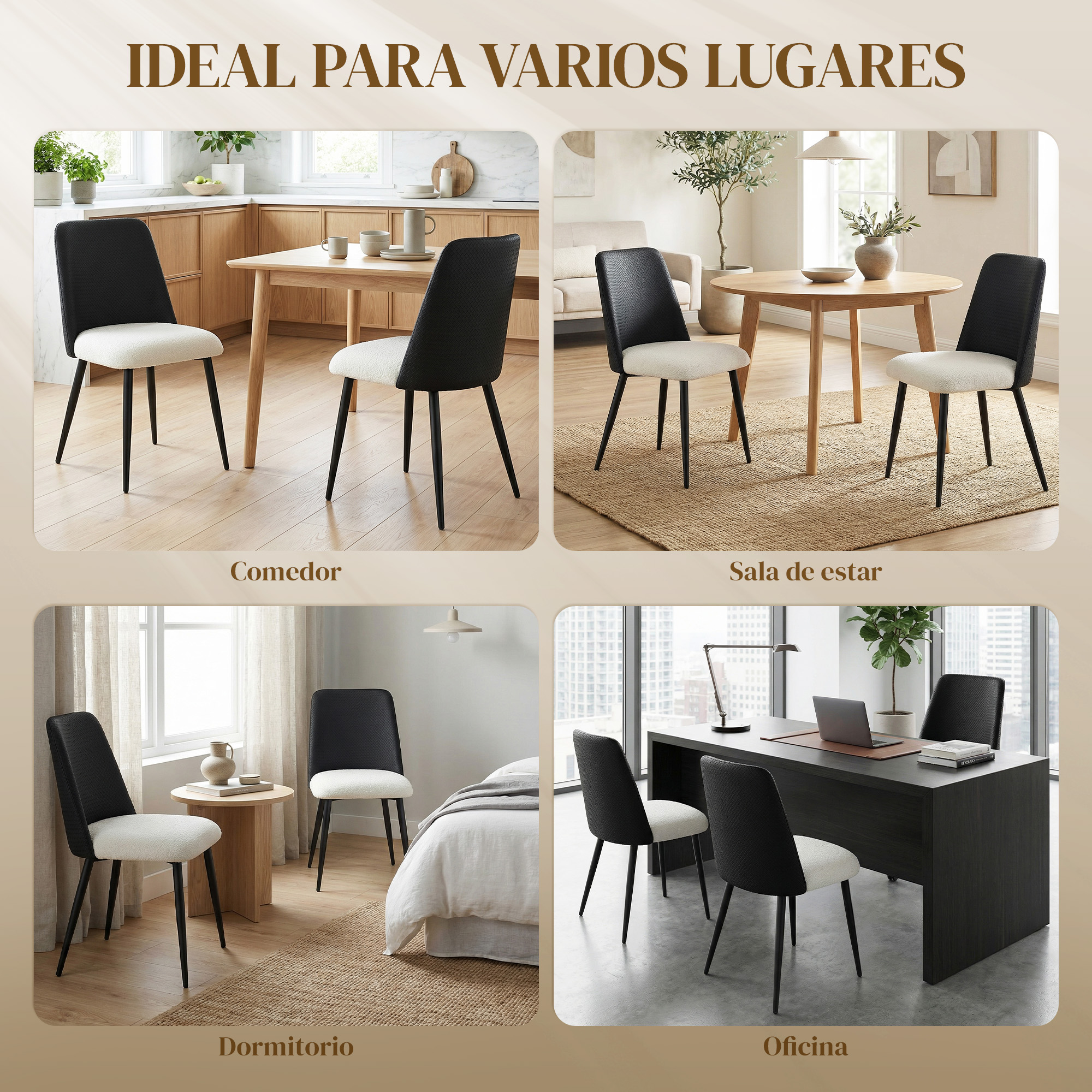 Cuatro escenas muestran sillas en comedor, sala, dormitorio y oficina.