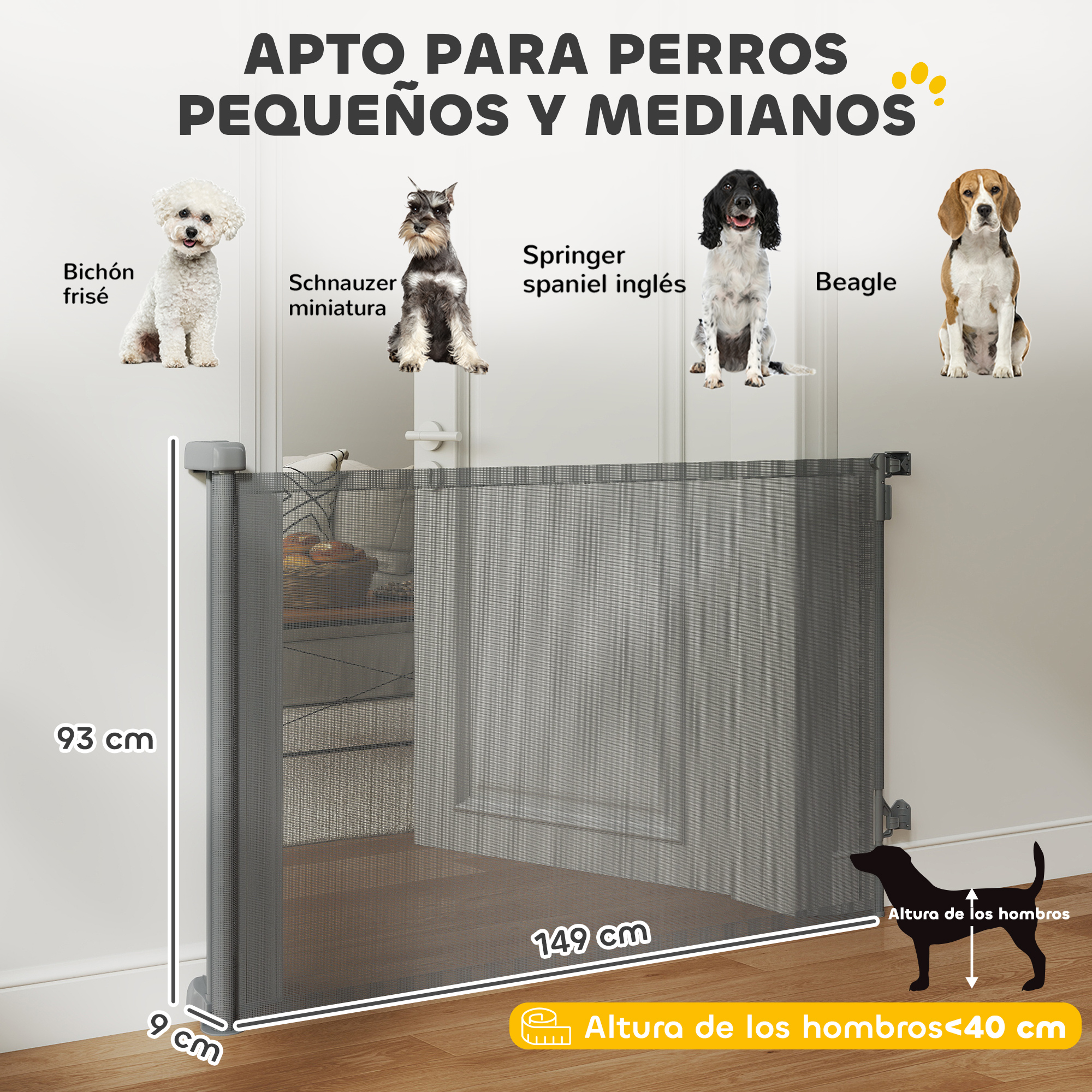 Se muestra una puerta para perros de 93cm de alto y 149cm de ancho.