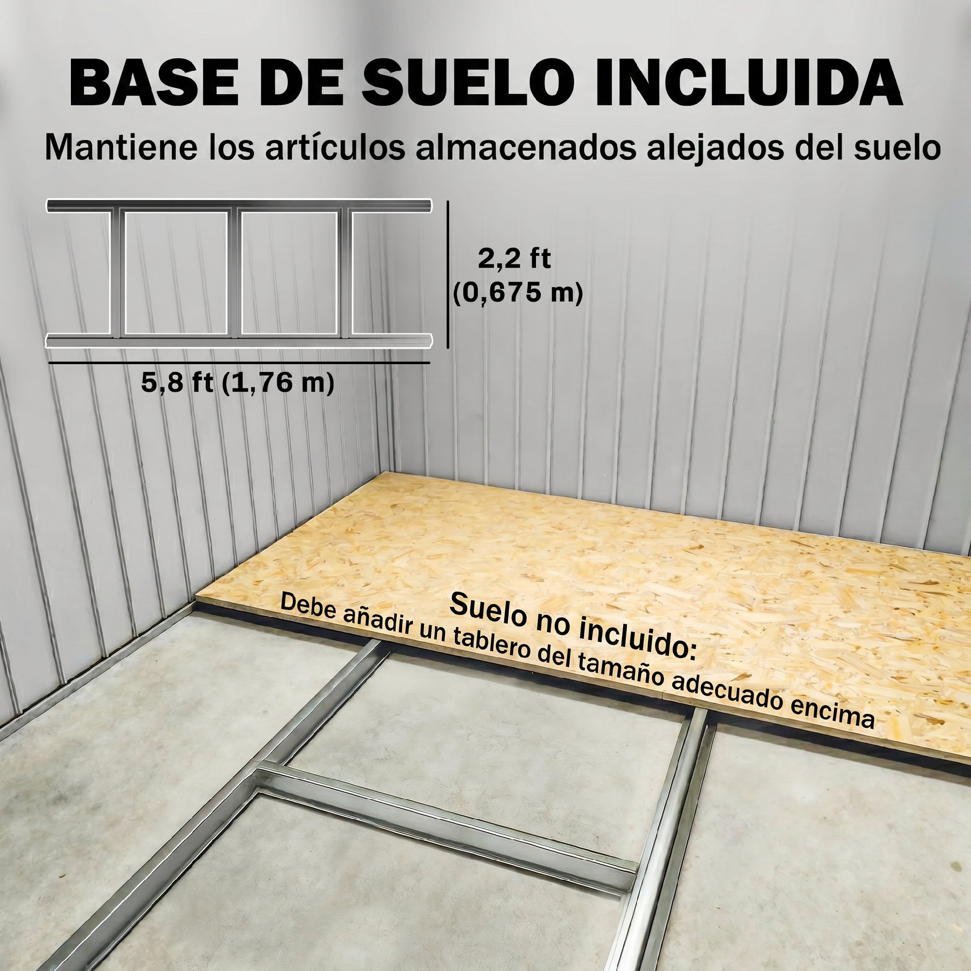 Base de suelo incluida. Mantiene objetos alejados del suelo. Dimensiones: 5,8x2,2 pies.