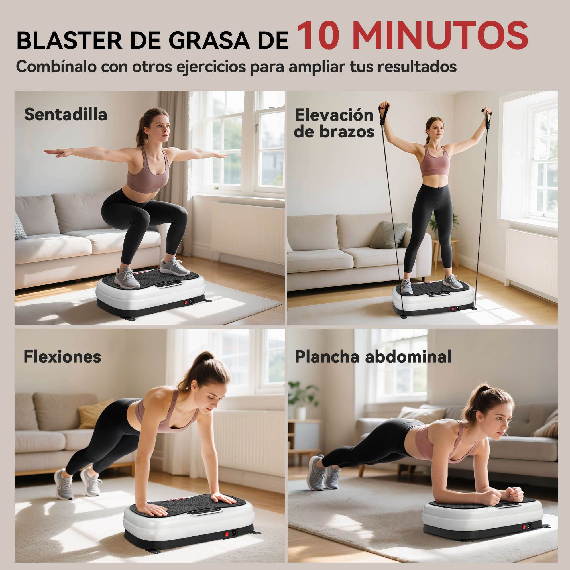Cuatro ejercicios en plato vibratorio: sentadilla, elevación de brazos, flexiones, plancha.