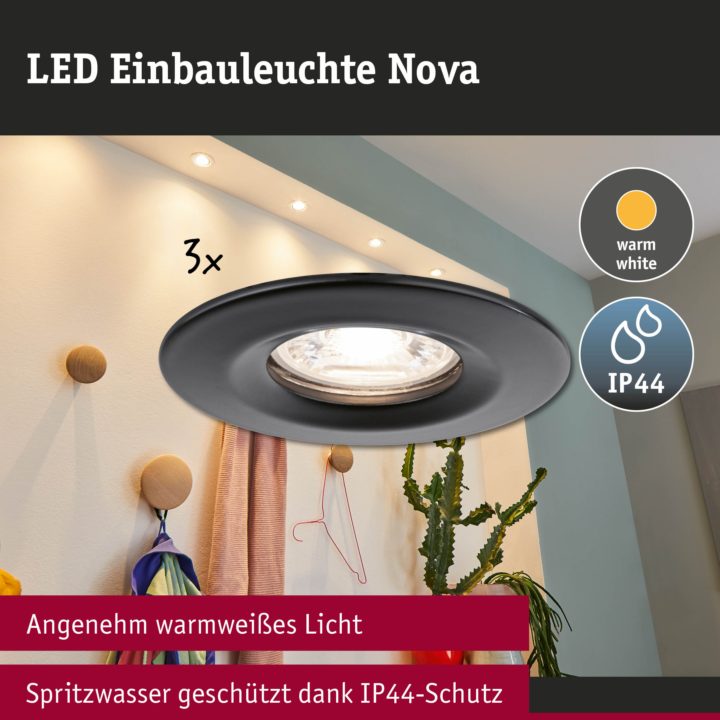 Einbaustrahler Nova mit warmweißem Licht, IP44.