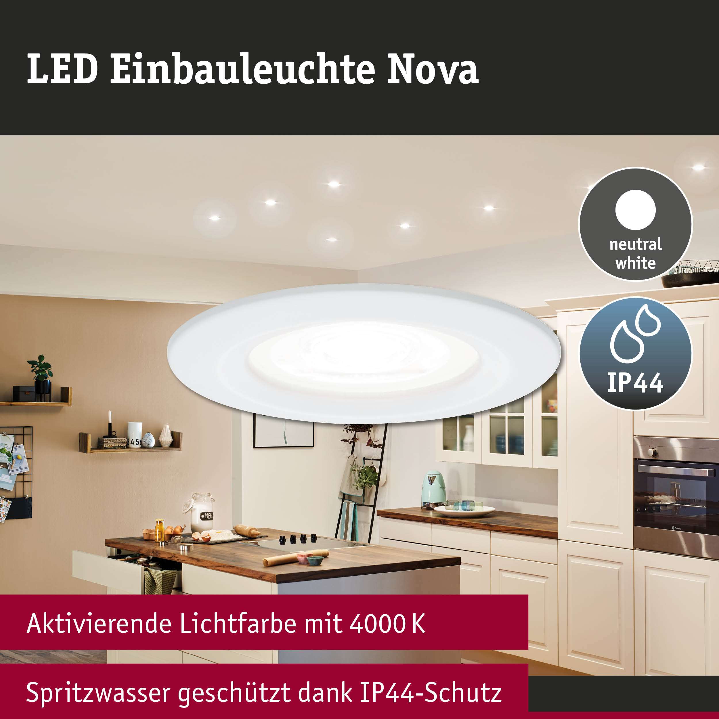 Eine weiße LED-Einbauleuchte in einer modernen Küche mit neutralweißem Licht.