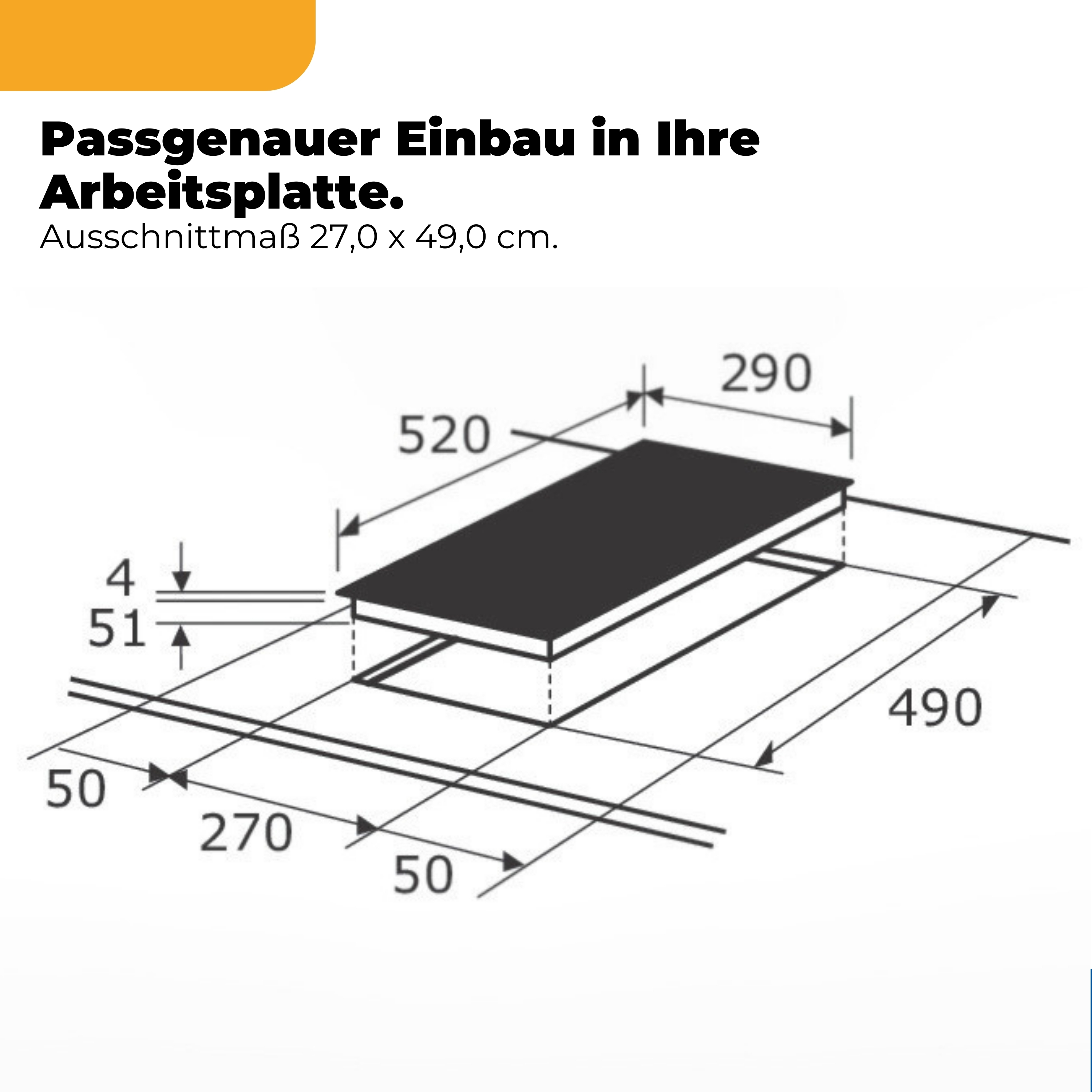 Technische Zeichnung eines Kochfelds mit Maßen 520x290 mm und Ausschnittmaß 270x490 mm.