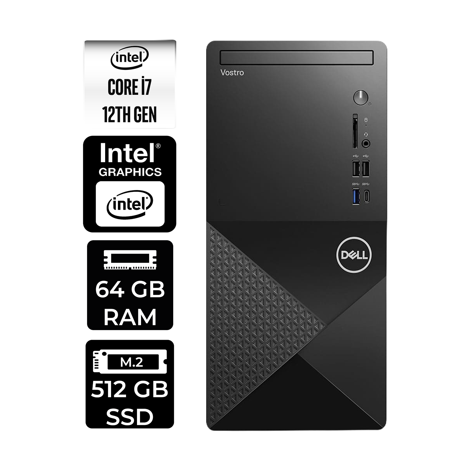 DELL Vostro 3030MT N6007VDT3030MTP313 PER4 Bellek Intel Core i7-12700 64 GB RAM 512 GB SSD FreeDOS Masaüstü Bilgisayar