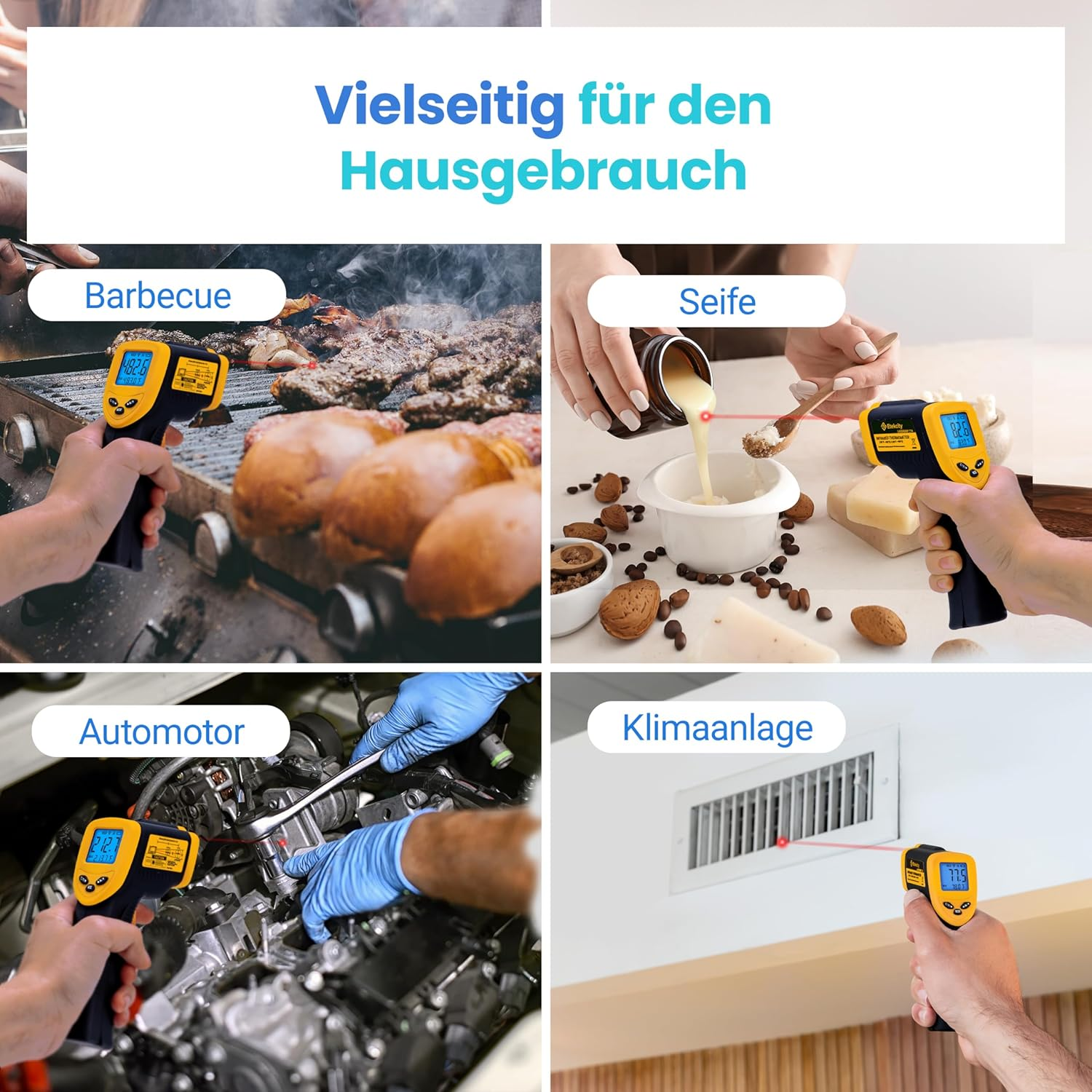 Vier Anwendungen mit einem Thermometer: Grillen, Seife, Automotor, Klimaanlage.