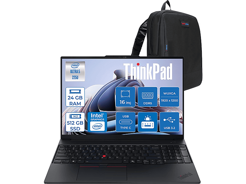 LENOVO ThinkPad E16 Gen3 DDR5 WUXGA IPS 21SR006VTXF07 Intel® Core™ Ultra 5 225U 24 GB RAM 512 GB SSD 16 inç FreeDOS Laptop+Çanta Siyah