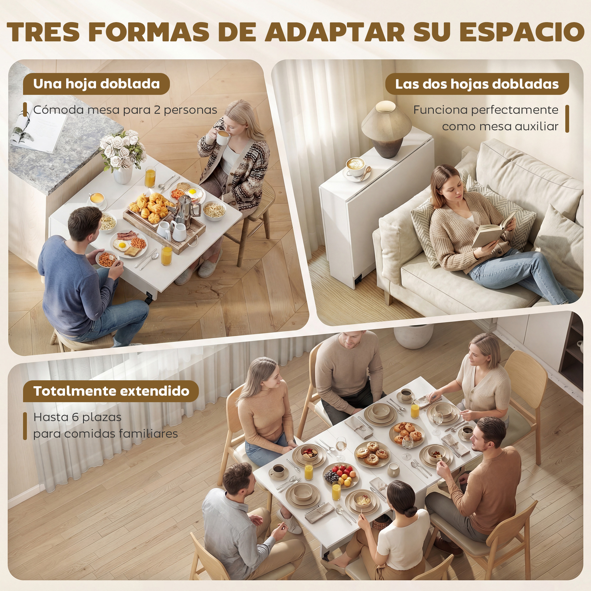 Mesa adaptable en 3 modos: plegada para 2, como auxiliar, extendida para 6 personas.
