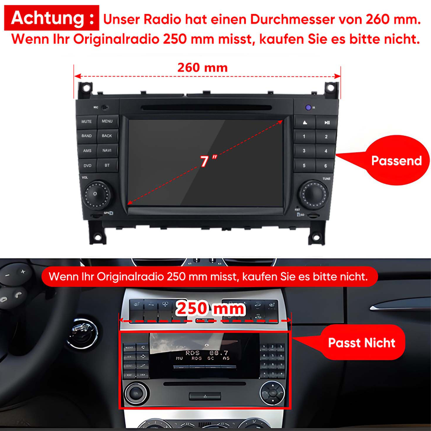 Ein Autoradio mit 260 mm Breite (passend) und ein Radio mit 250 mm Breite (passt nicht).
