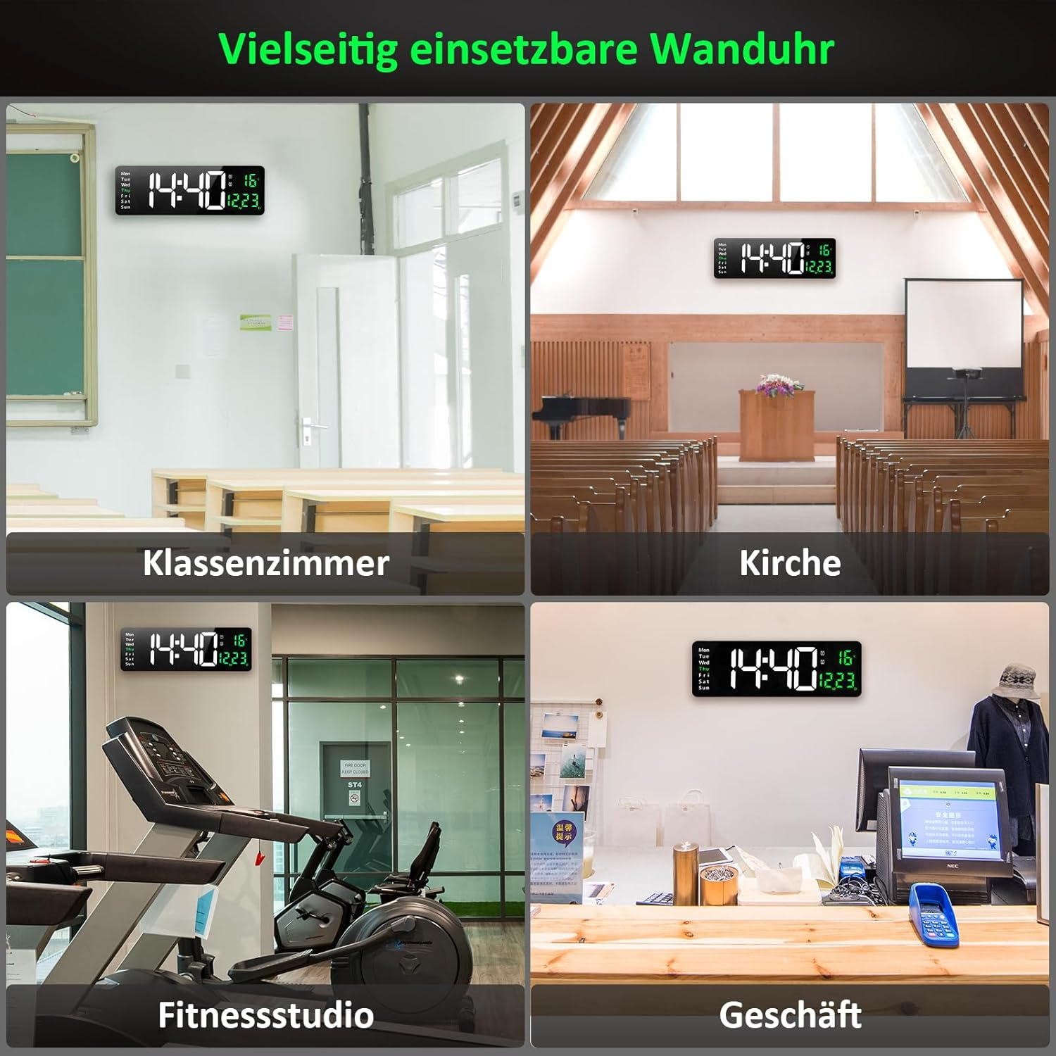 Digitale Wanduhren in Klassenzimmer, Kirche, Fitnessstudio und Geschäft.