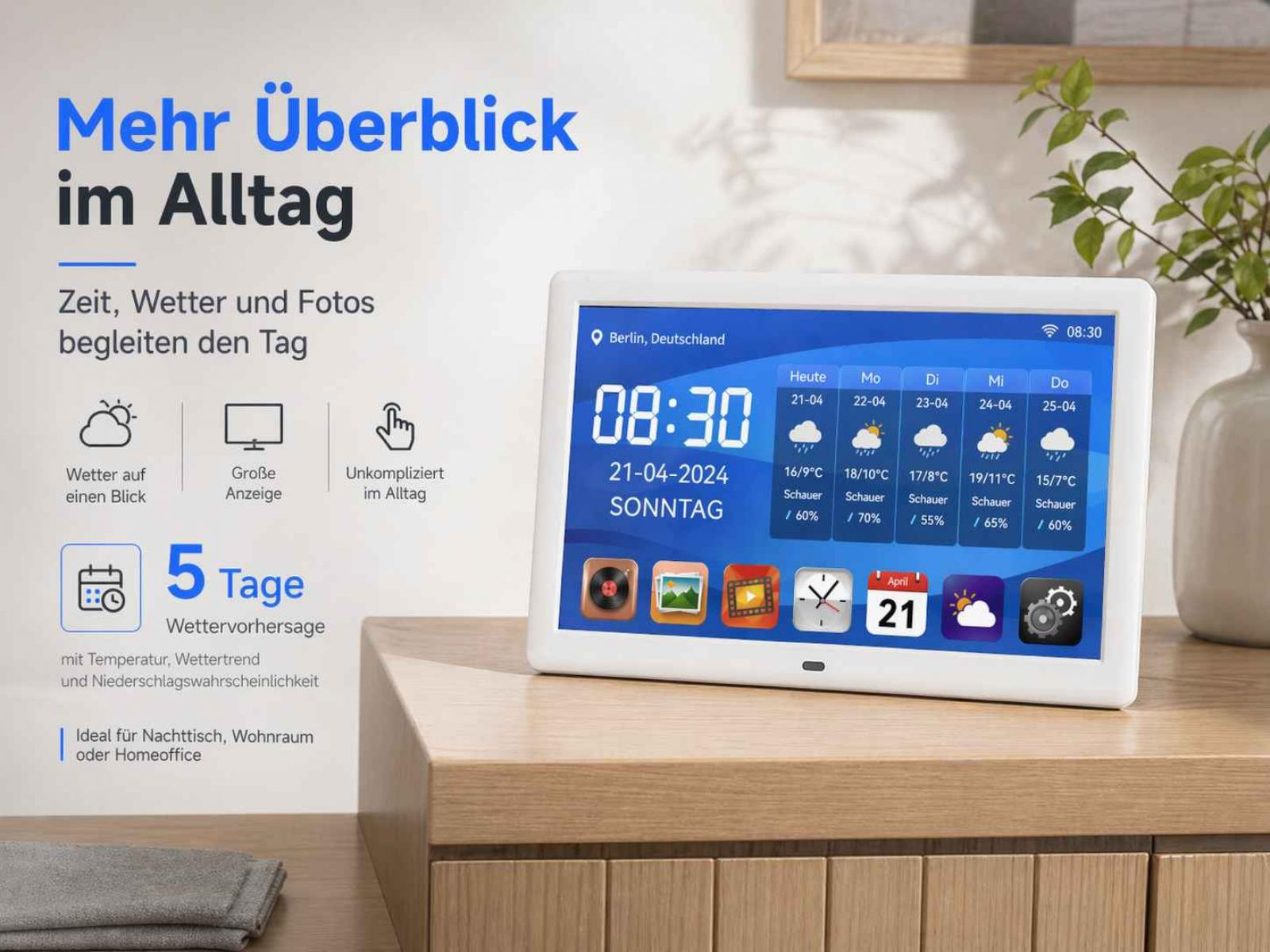 Digitaler Rahmen mit Wettervorhersage und Uhrzeit für Berlin. Mehr Überblick im Alltag.