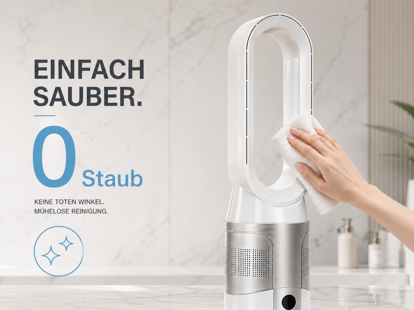 Eine Hand wischt einen weißen Lüfter mit einem Tuch ab. Text sagt 'Einfach sauber.'
