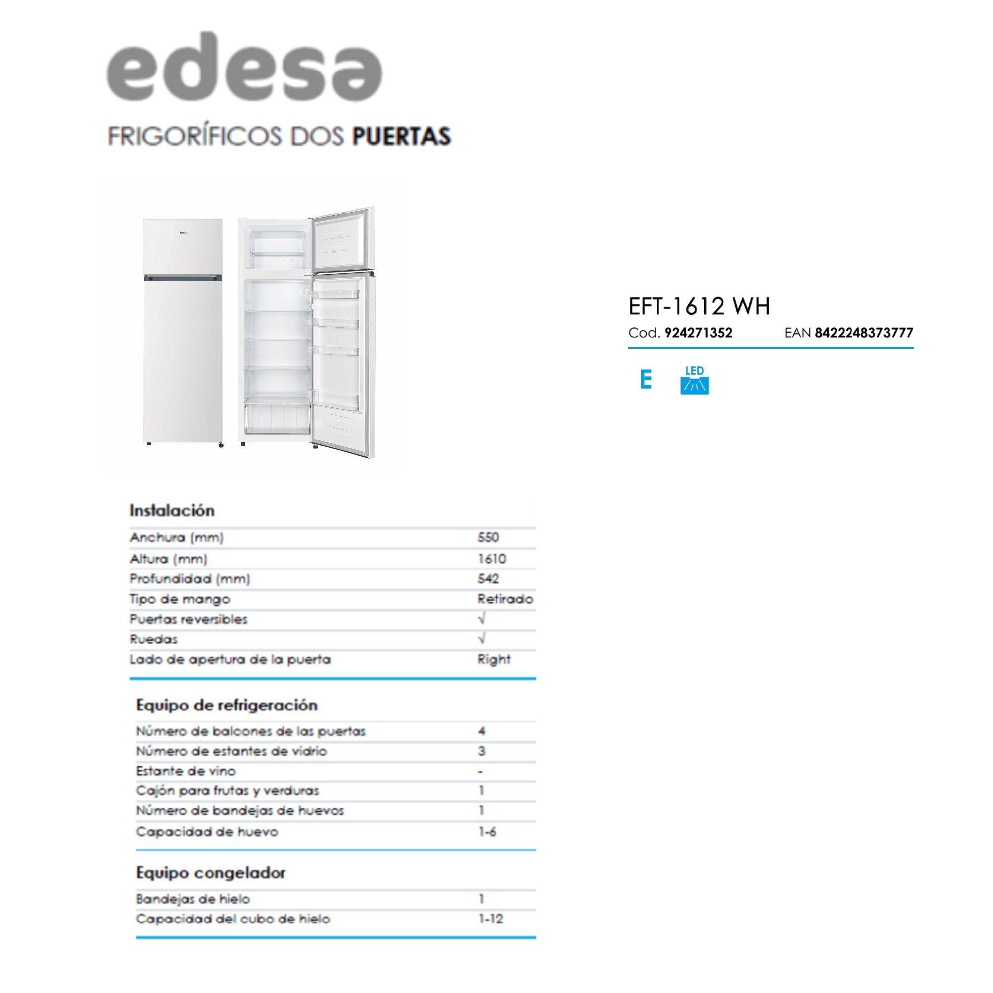 Un frigorífico blanco de dos puertas, una abierta, con especificaciones técnicas.