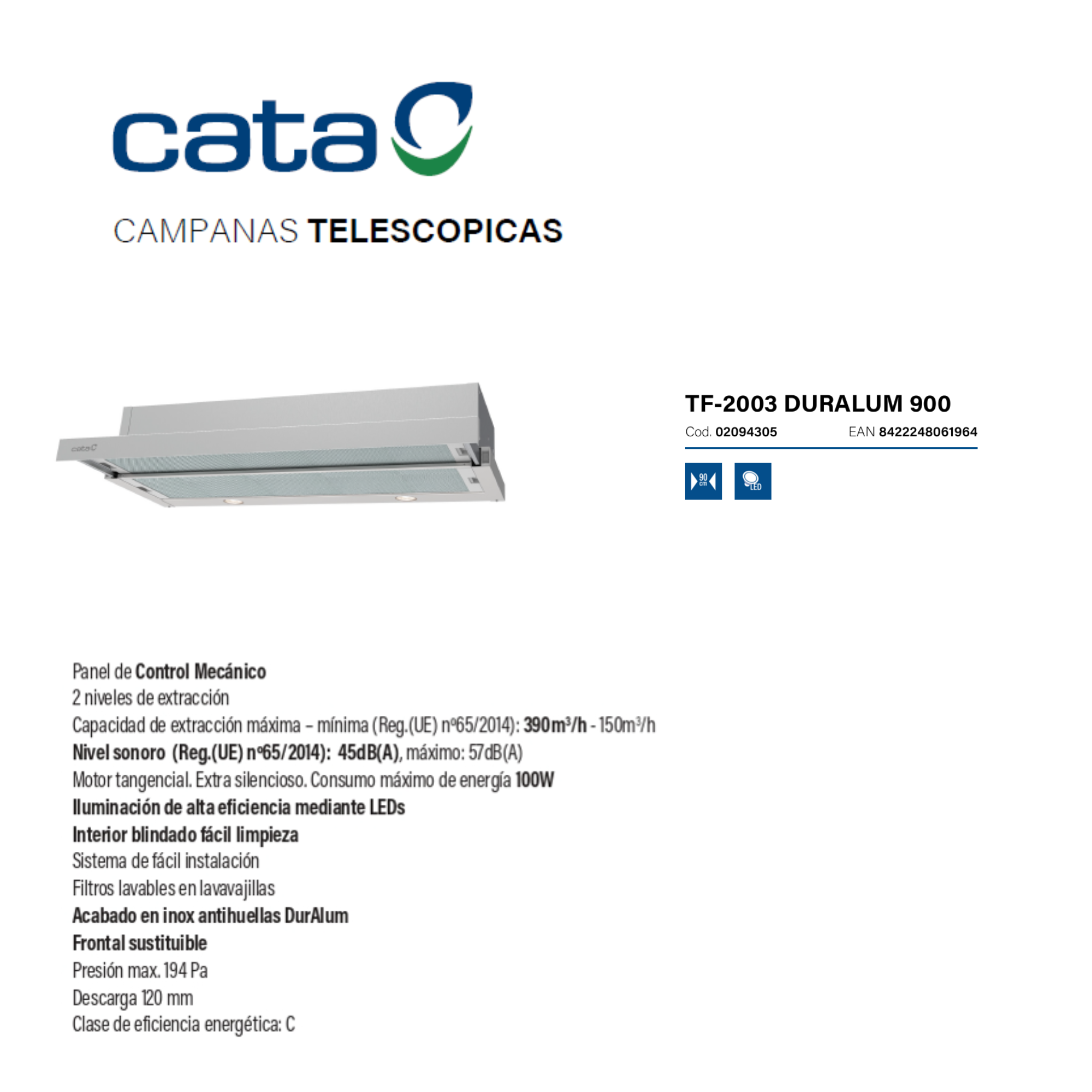 Una cappa telescopica argentata con luci LED e logo 'cata'.