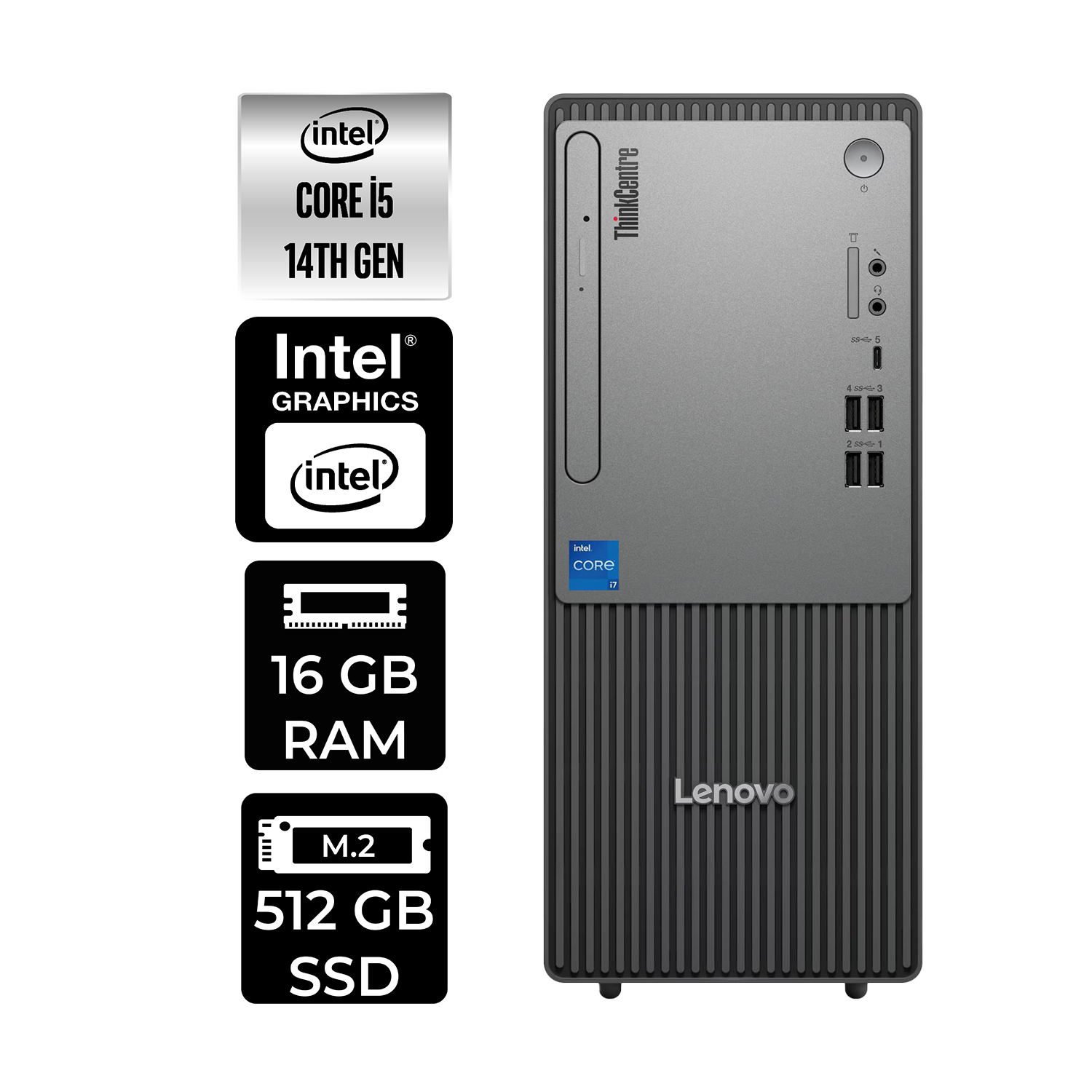 LENOVO ThinkCentre Neo 50T PER4 Bellek 12UAS1CF00P301 Intel Core i5-14400 16 GB RAM 512 GB SSD FreeDOS Masaüstü Bilgisayar
