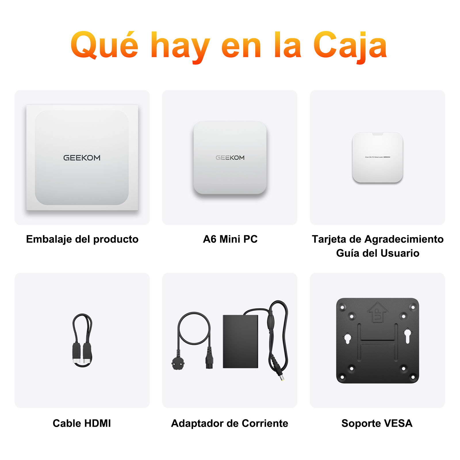Embalaje del producto, Mini PC, Tarjeta de agradecimiento, Cable HDMI, Adaptador de corriente, Soporte VESA.