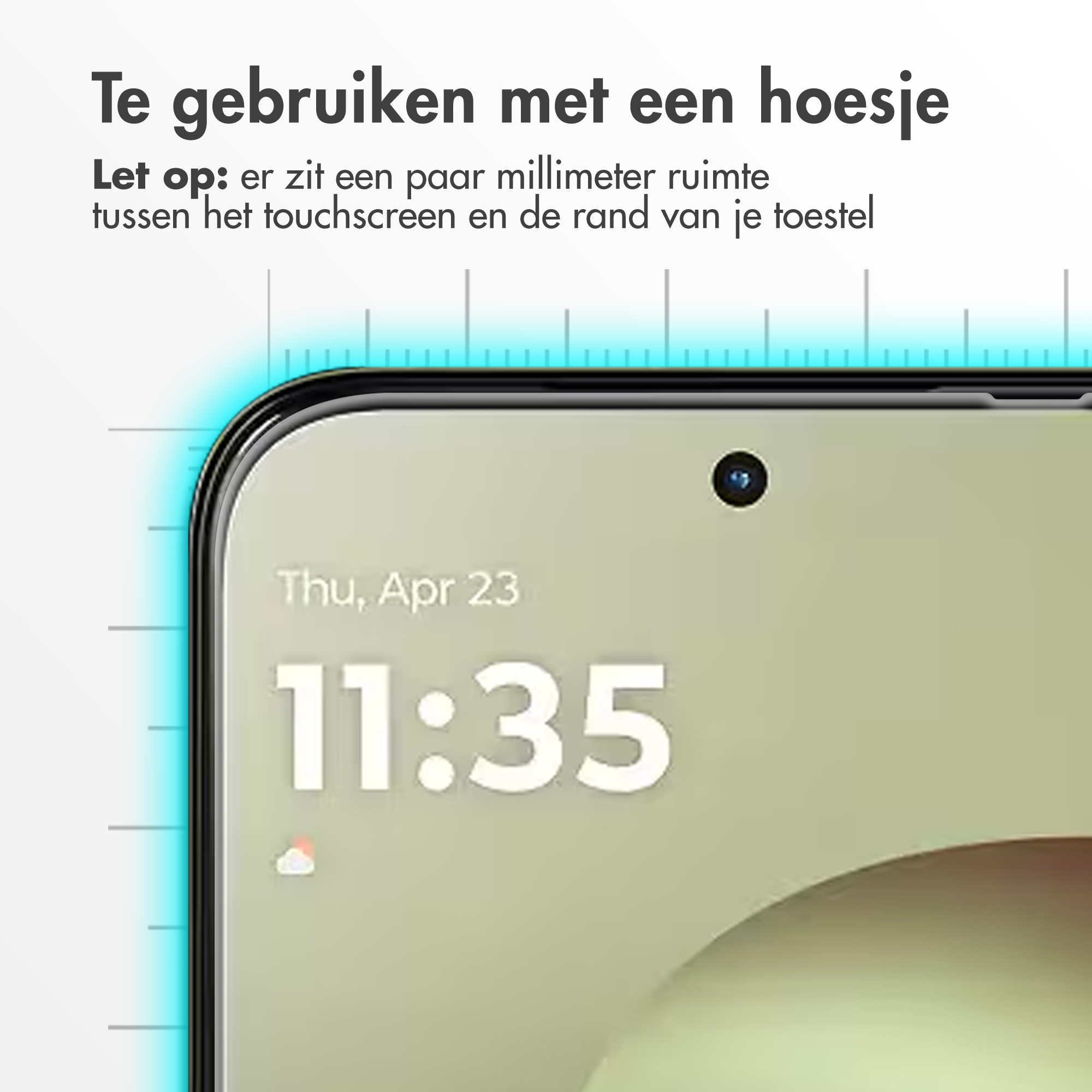 Smartphone toont 11:35 op 23 apr. Tekst: Gebruiken met hoesje.