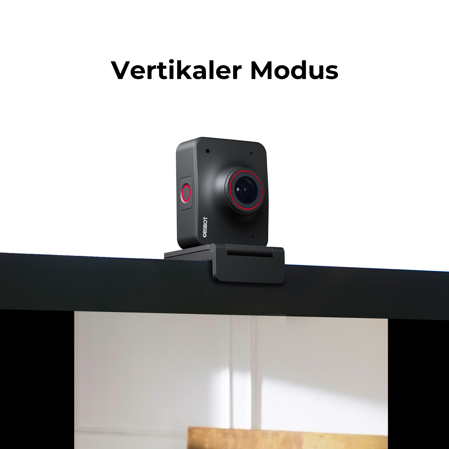 Webcam OBSBOT in modalità verticale, montata su uno schermo. Testo: Vertikaler Modus.