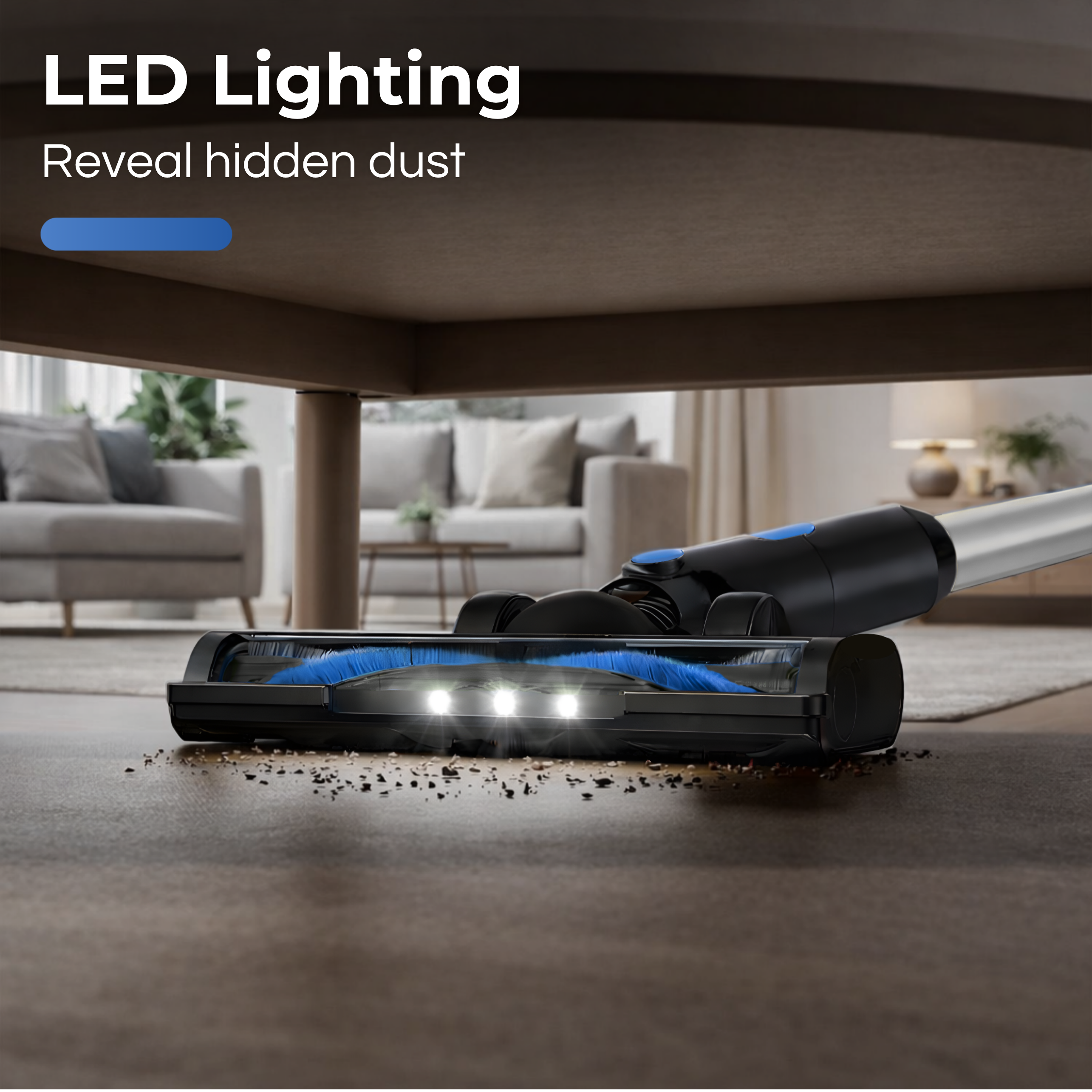 Vacuum cleaner brush with LED lights cleaning dirt under a table.