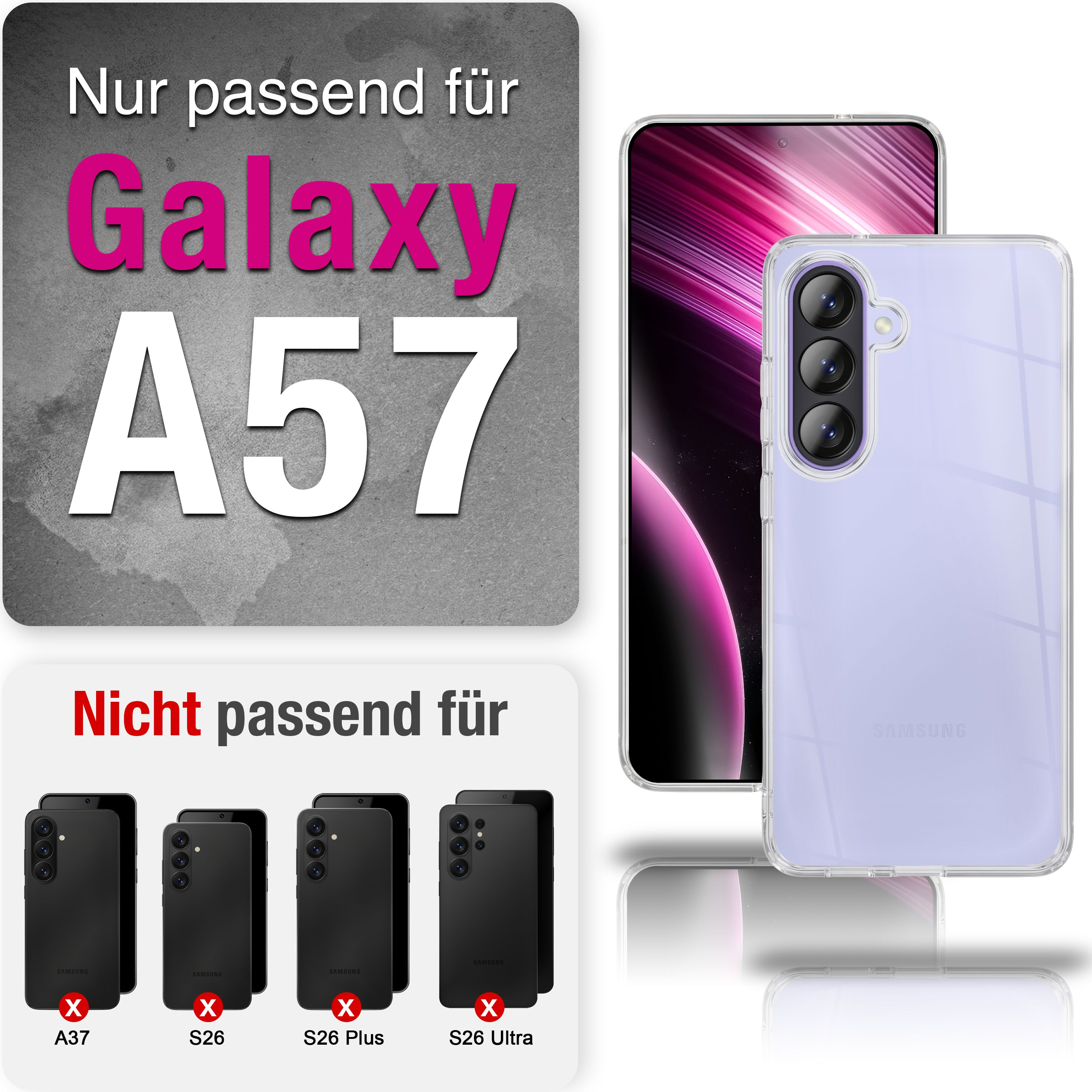 Nur für Galaxy A57. Nicht für A37, S26, S26 Plus, S26 Ultra.