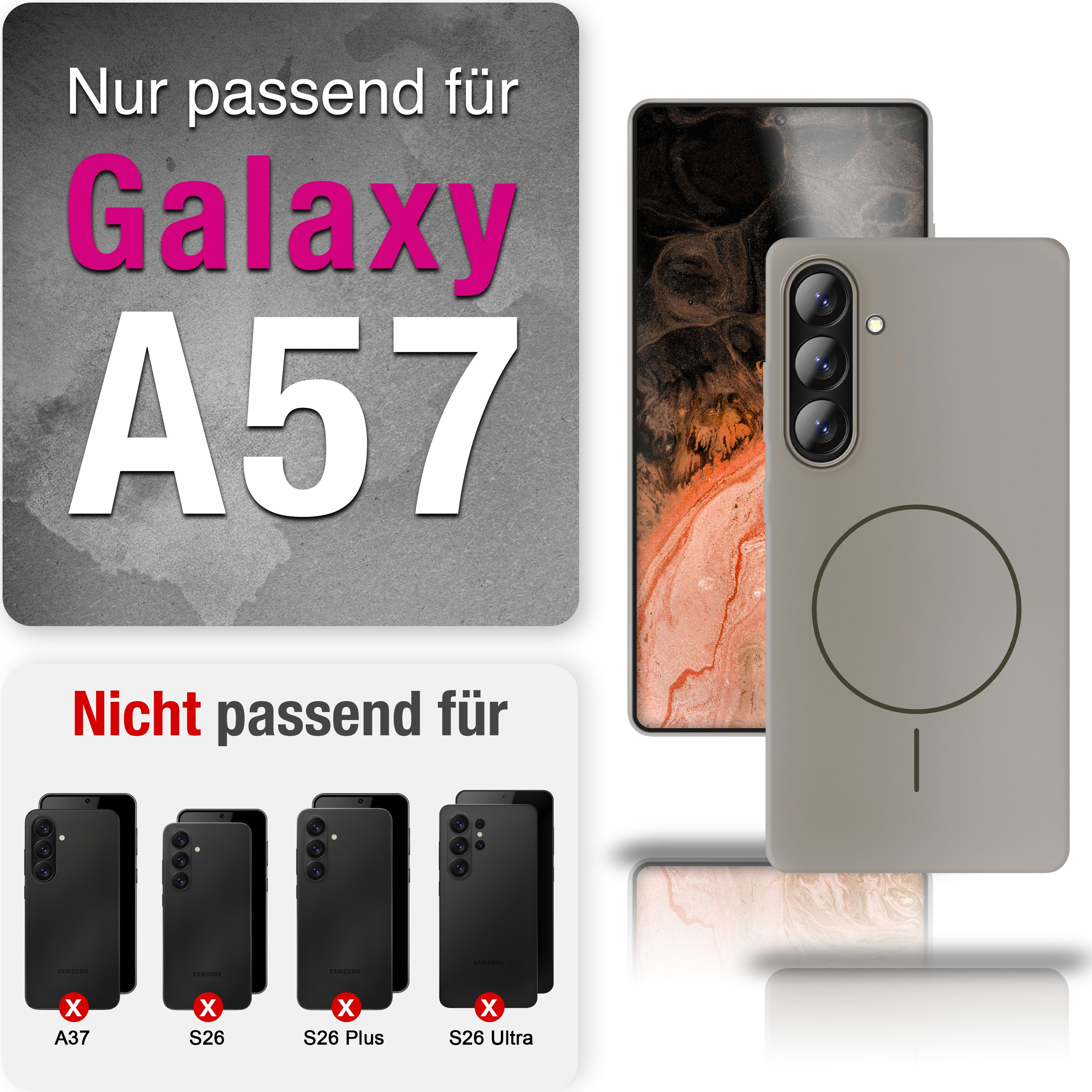 Coque grise pour Galaxy A57, pas pour A37, S26, S26 Plus, S26 Ultra.