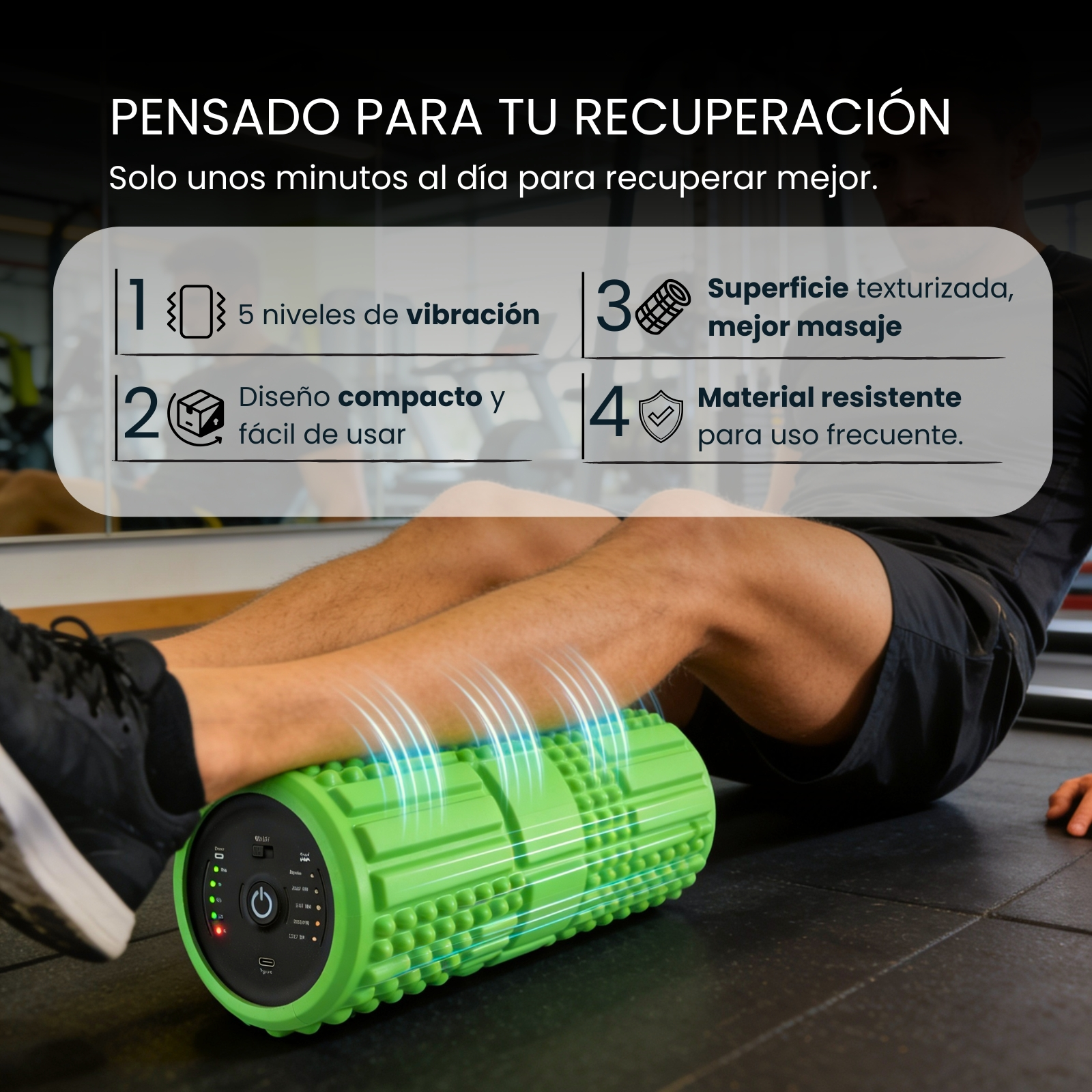 Rullo massaggiante vibrante verde per il trattamento delle gambe con controlli e luci.