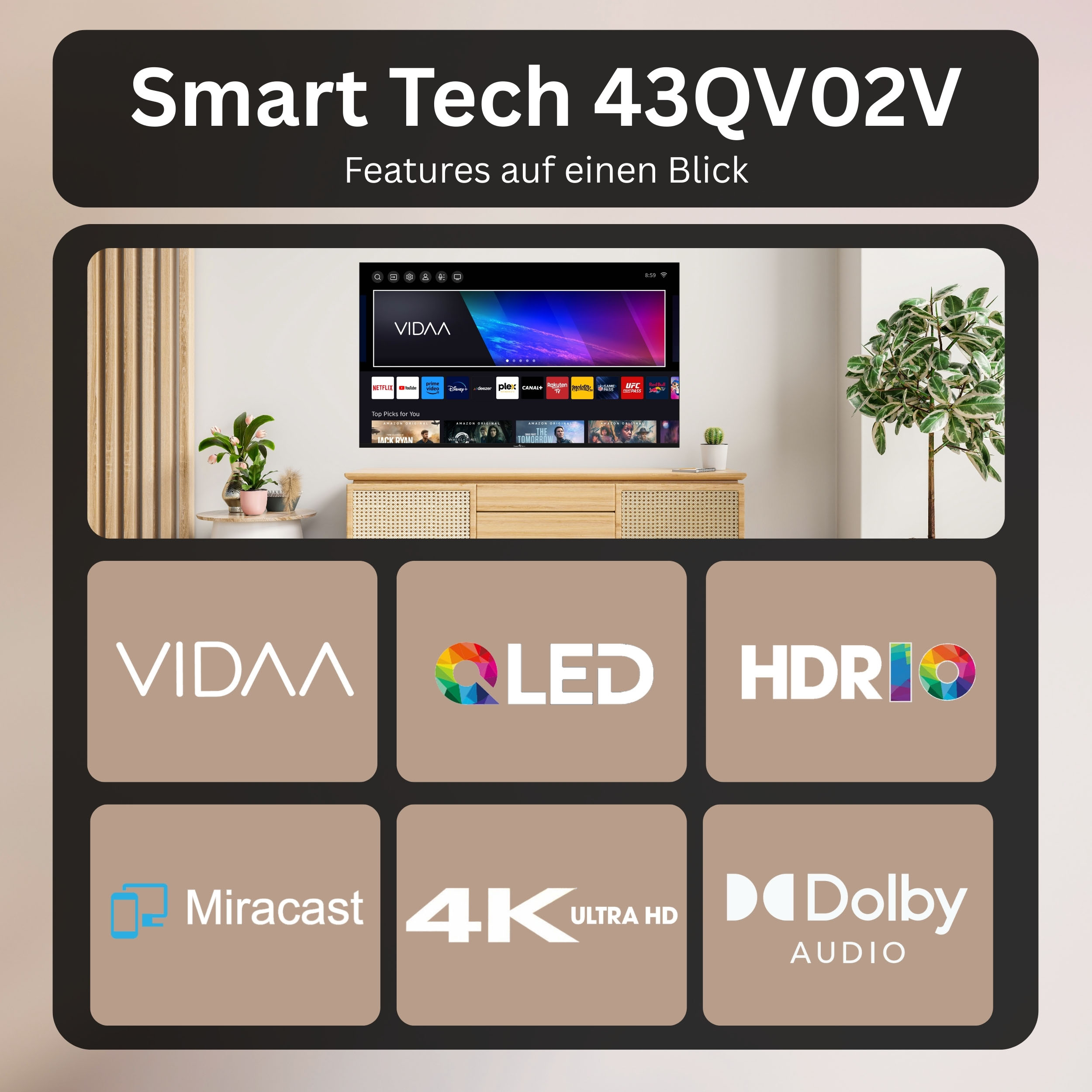 Smart TV mitVIDAA, QLED, HDR, Miracast, 4K, Dolby Audio.