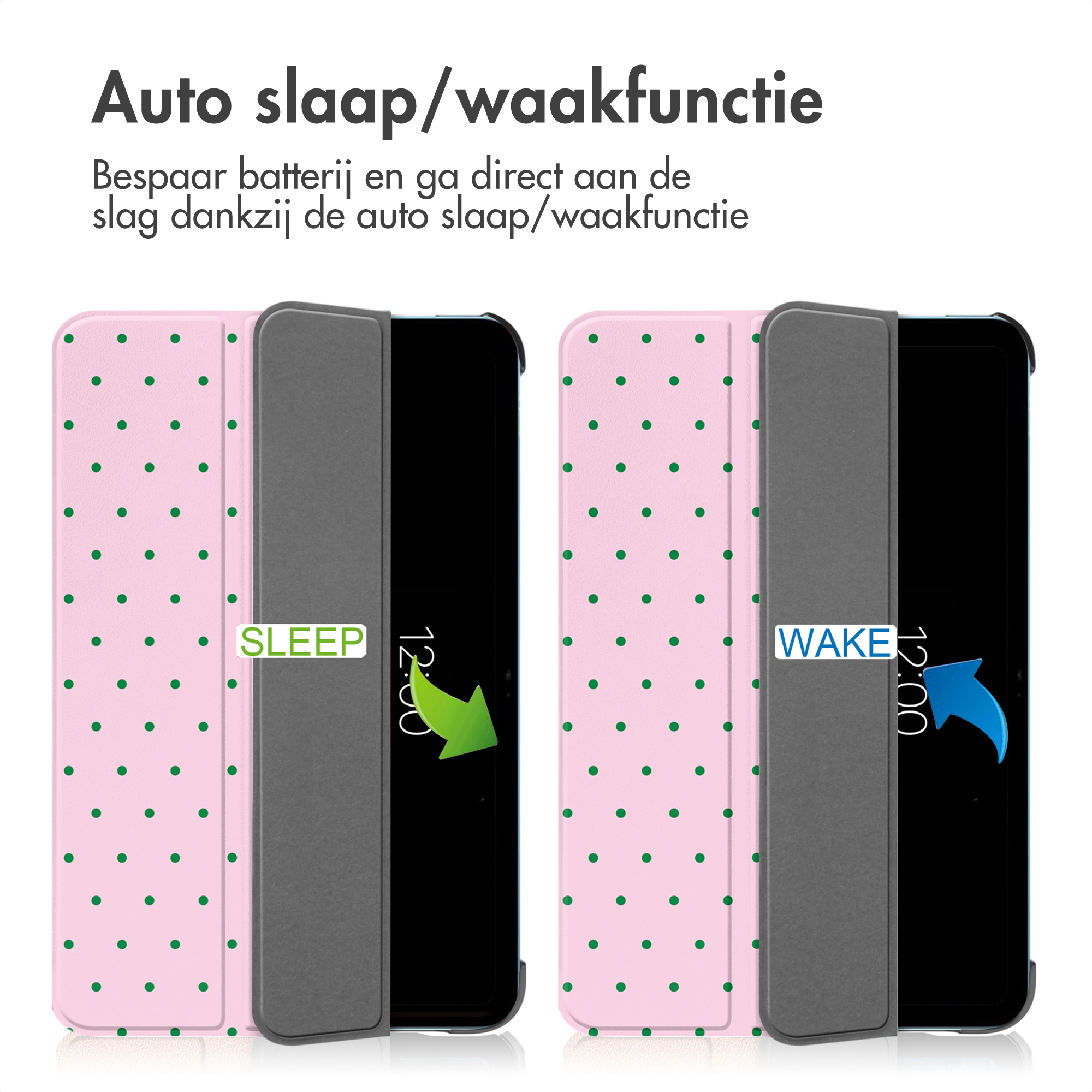Twee roze tablethoezen met groene stippen. Eén toont 'SLEEP', de andere 'WAKE'.