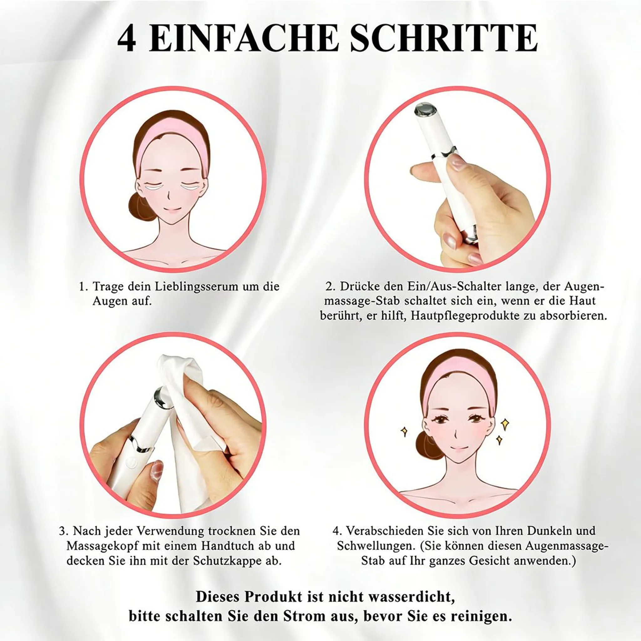 Vier Schritte zur Hautpflege mit einem Massagegerät: Serum auftragen, einschalten, reinigen, Ergebnisse.