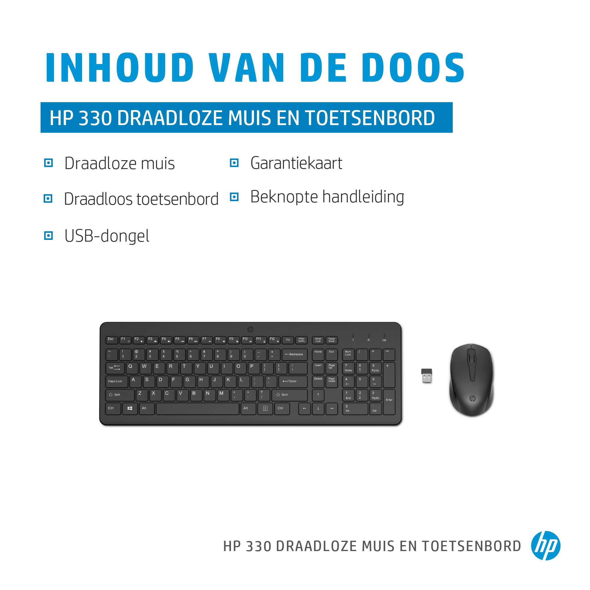HP 330 draadloze muis en toetsenbord, USB-dongel, garantiekaart en handleiding.