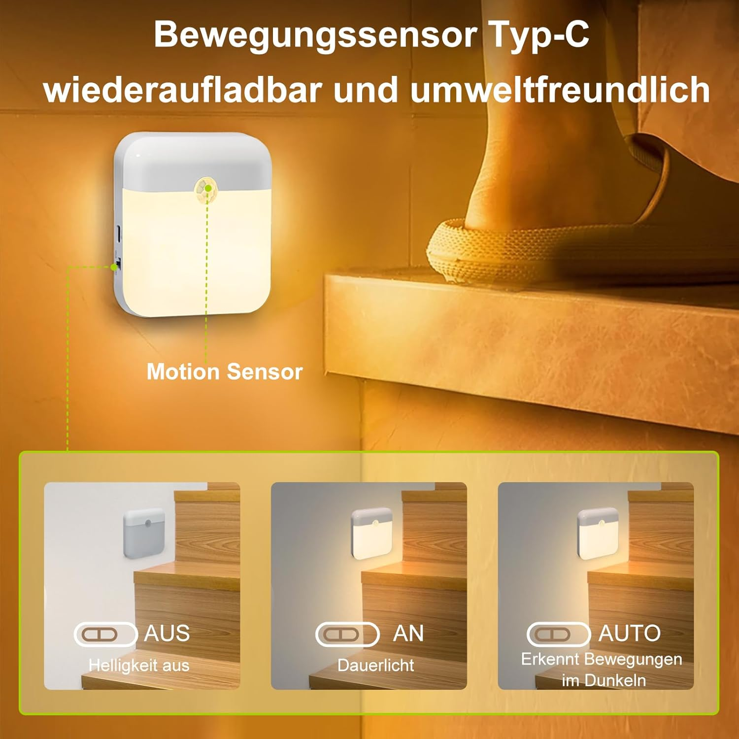 Bewegungssensor mit drei Modi: Aus, Dauerlicht und Auto (erkennt Bewegungen im Dunkeln).