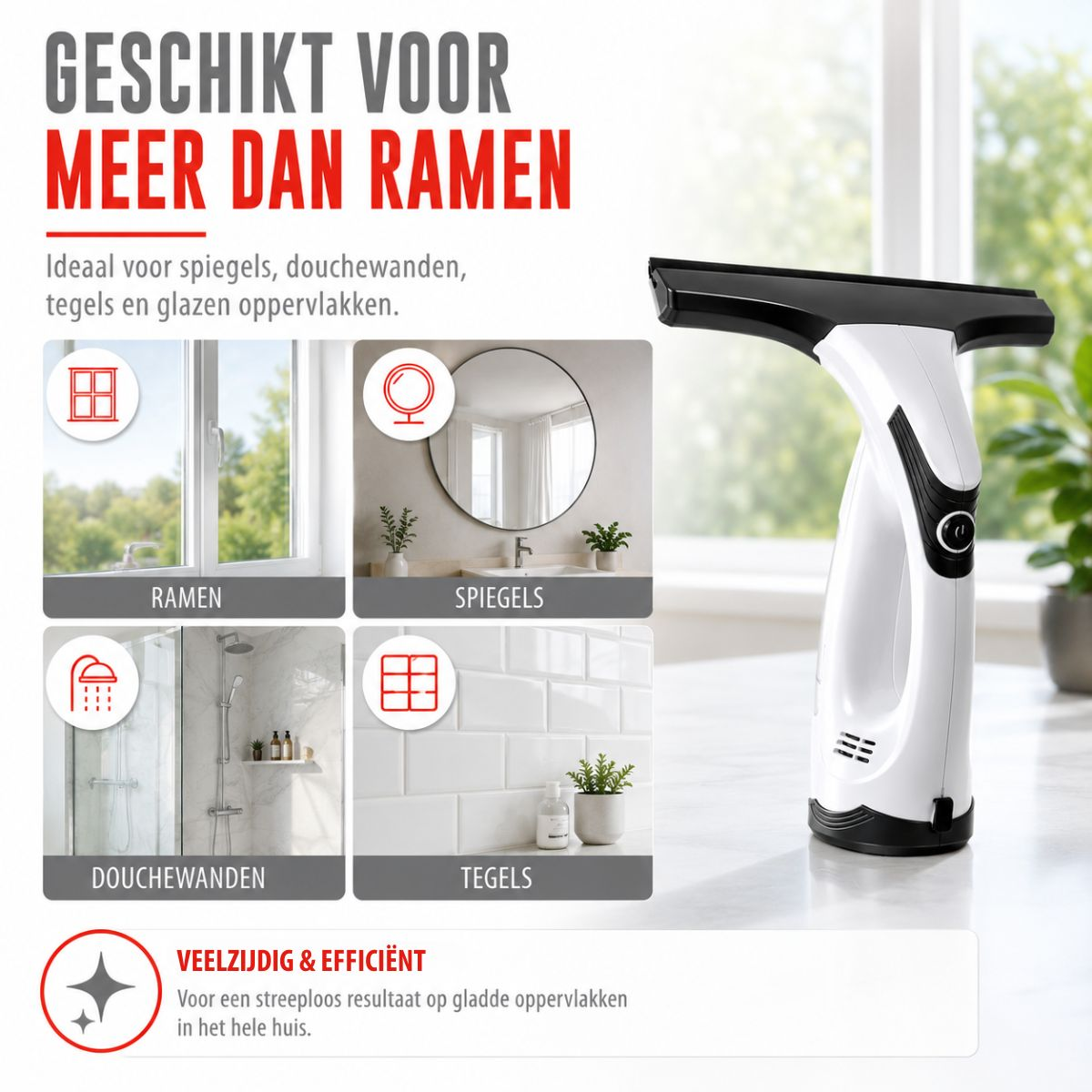 Ruitenreiniger voor ramen, spiegels, douchewanden en tegels.