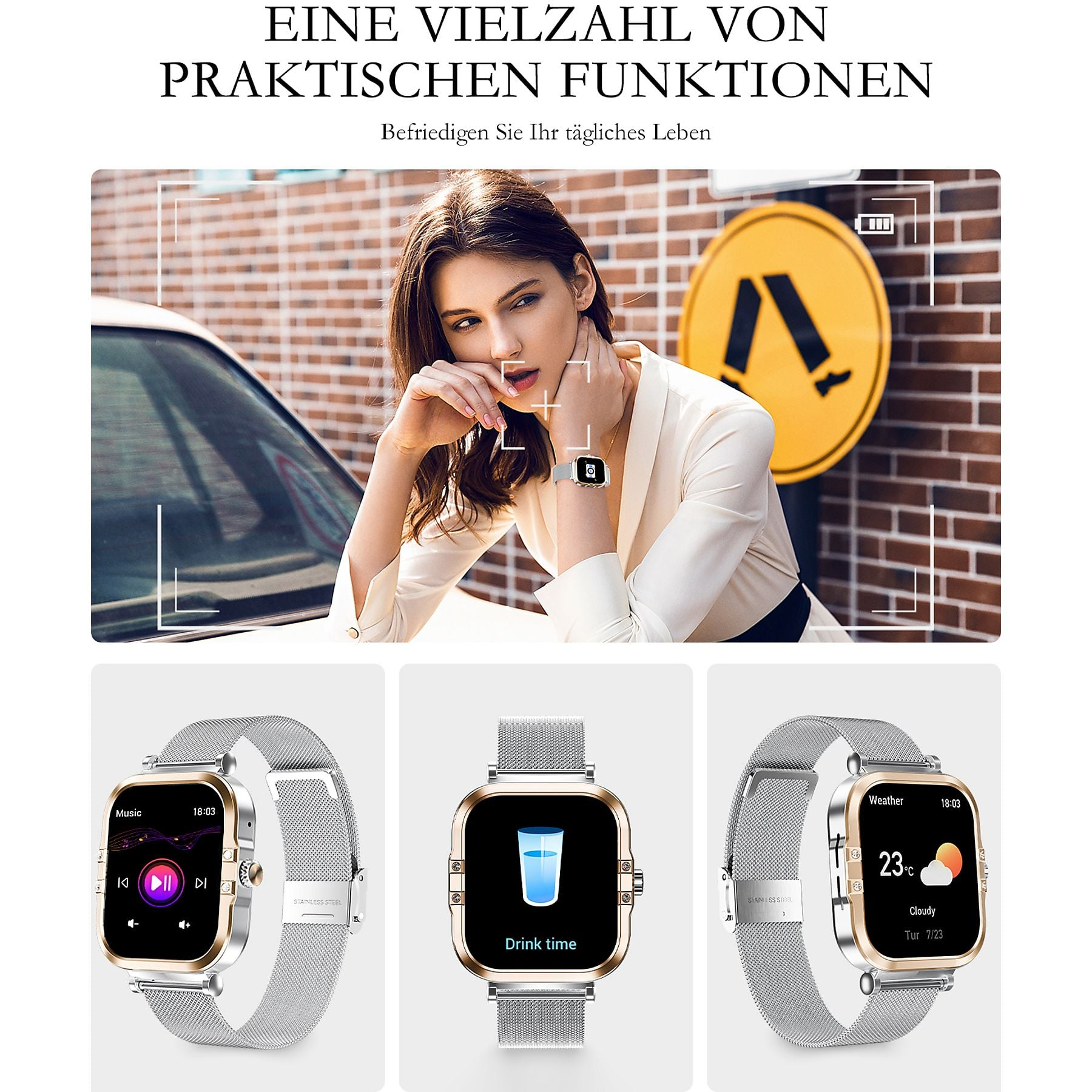 Eine Frau mit Smartwatch vor einem Schild. Darunter drei Smartwatches mit Musik, Getränke-Erinnerung und Wetter.