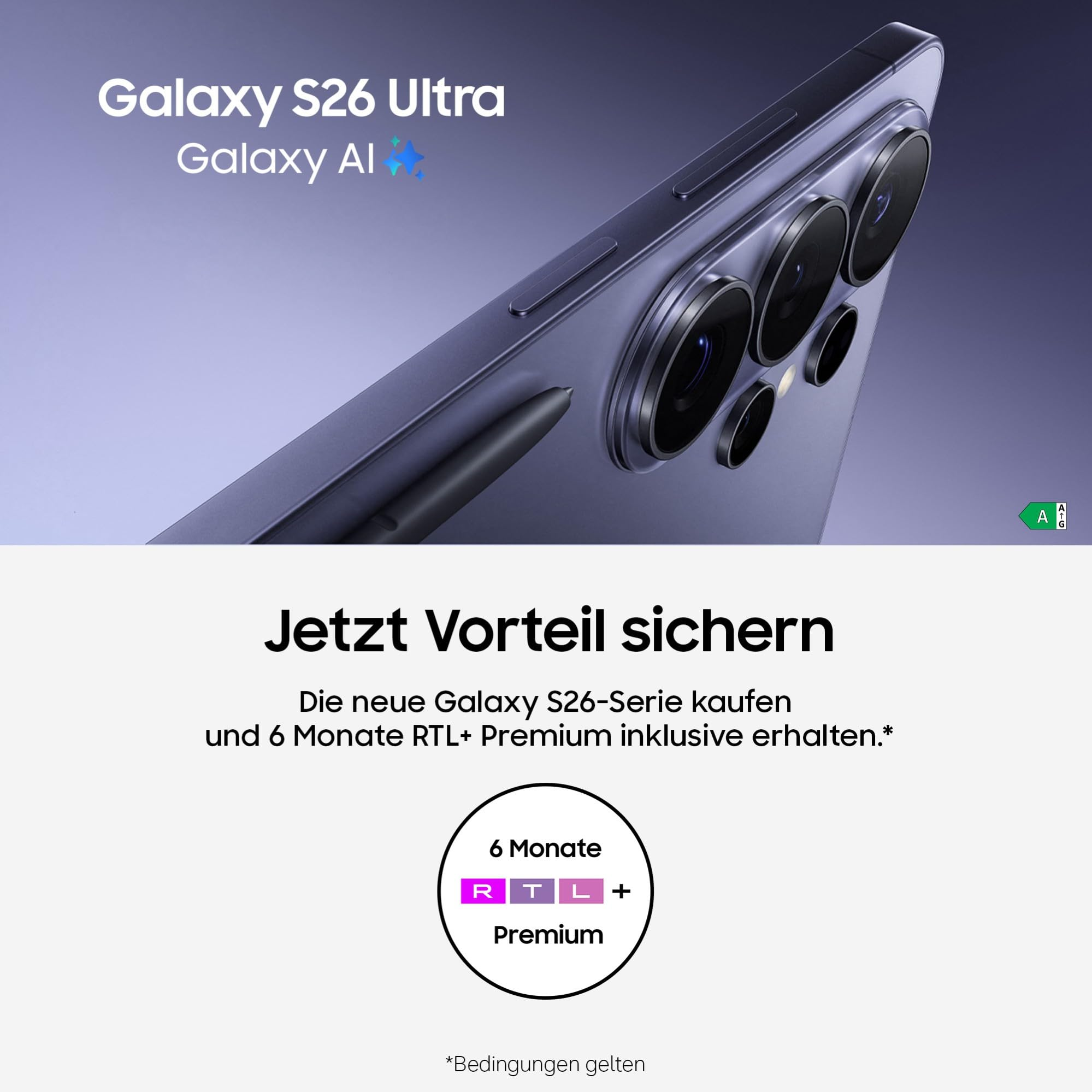 Galaxy S26 Ultra mit S Pen und RTL+ Premium Angebot.