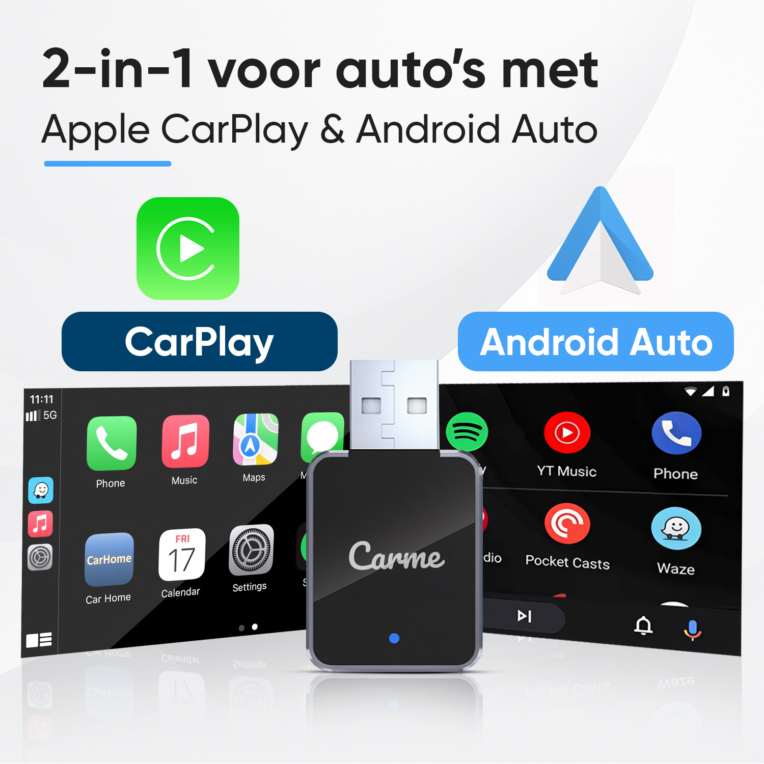 A 2-in-1 device for cars with Apple CarPlay and Android Auto.