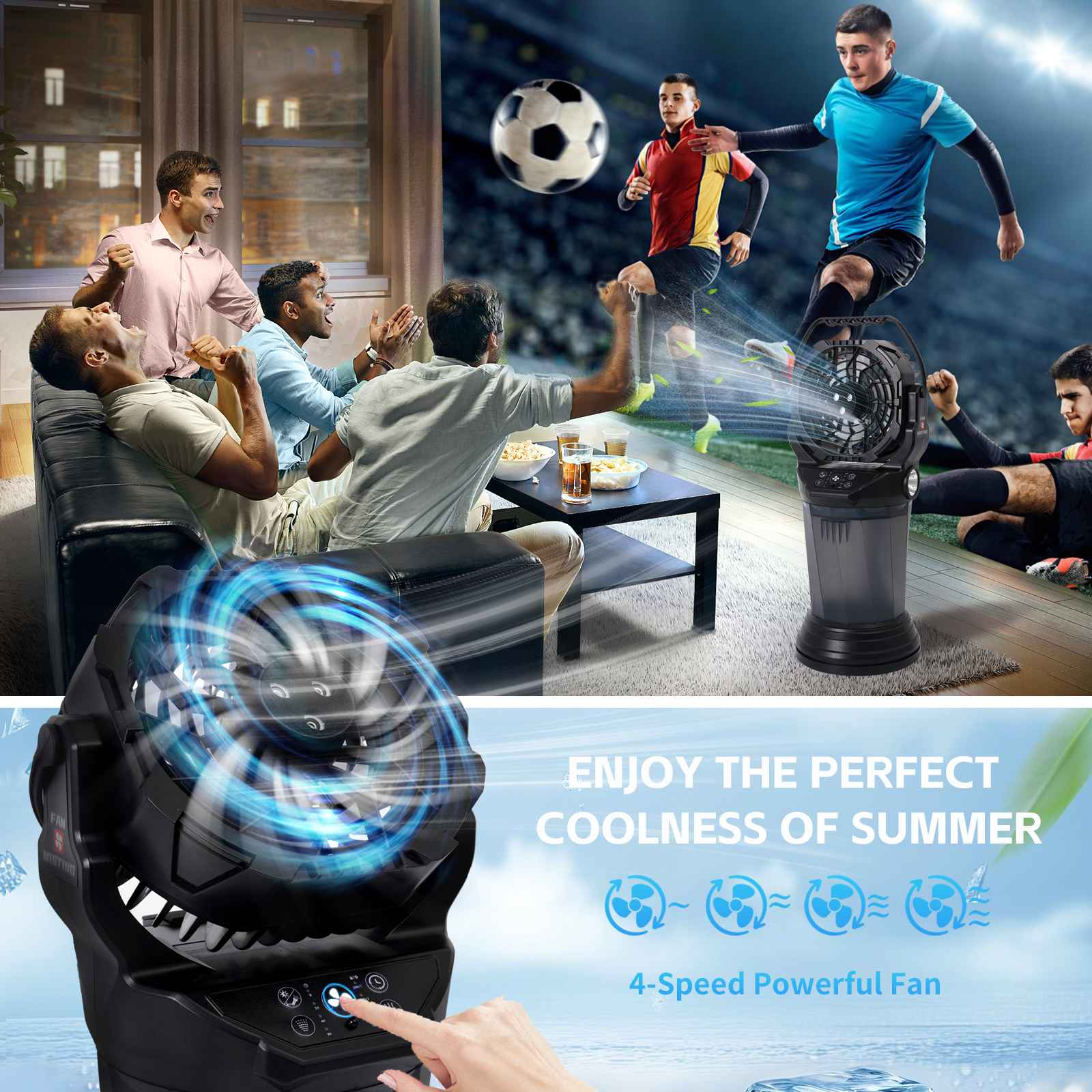 Fans schauen Fußball, ein Ventilator kühlt den Raum, Text: Enjoy the perfect coolness of summer.
