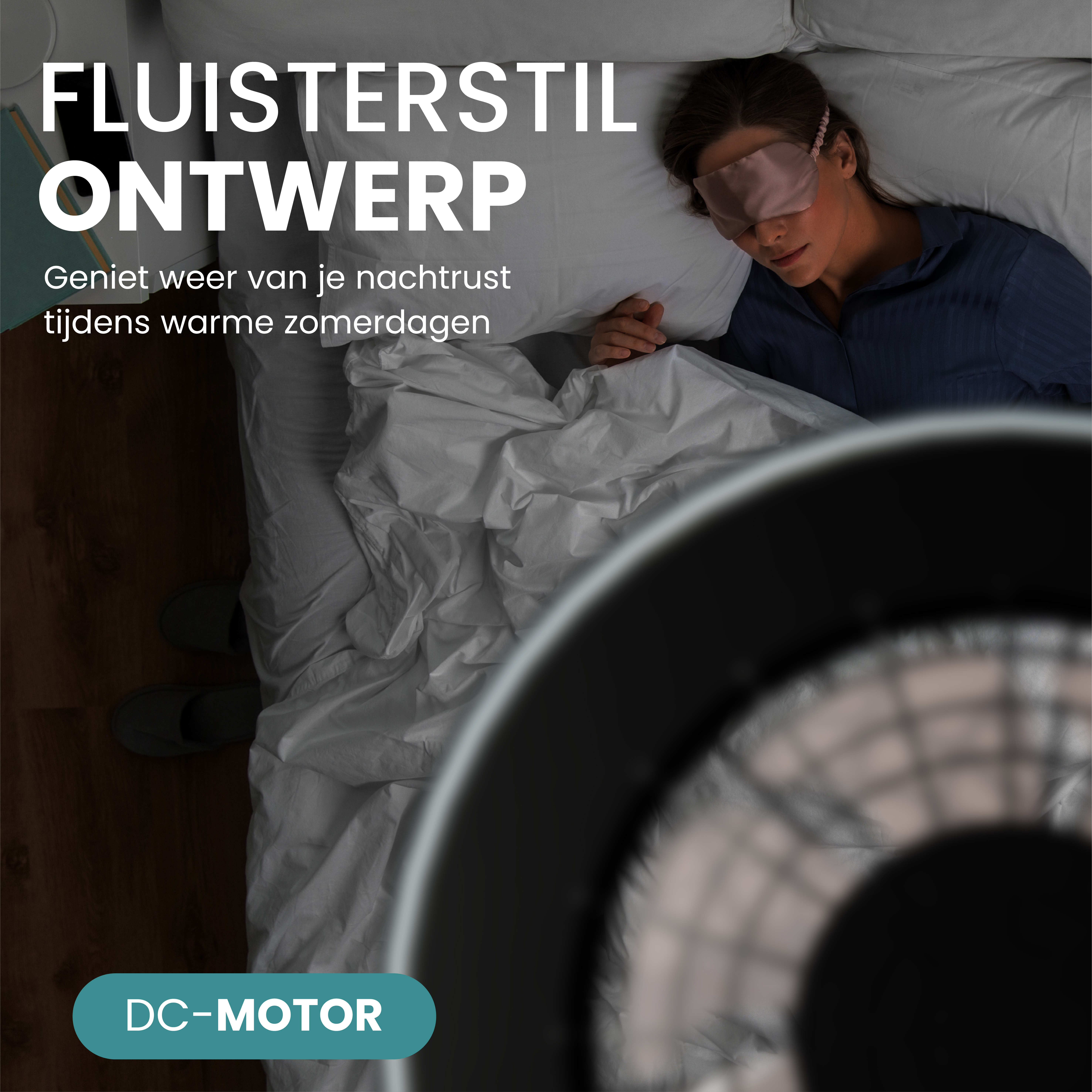 A woman sleeps in bed wearing a sleep mask. Text: FLUISERSTIL ONTWERP.