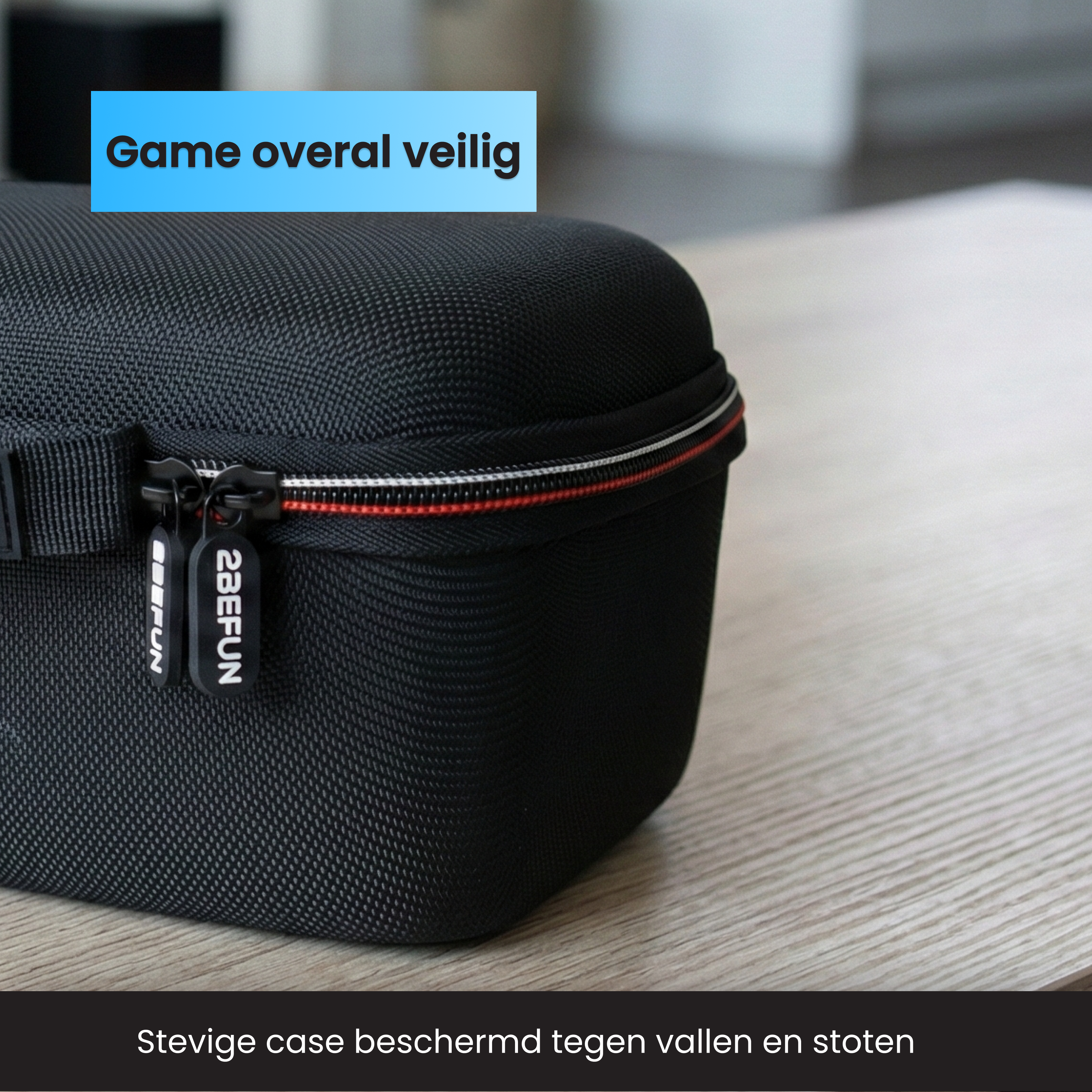 Zwarte ritsbare case met twee '2BEFUN' labels. Tekst: Game overal veilig.