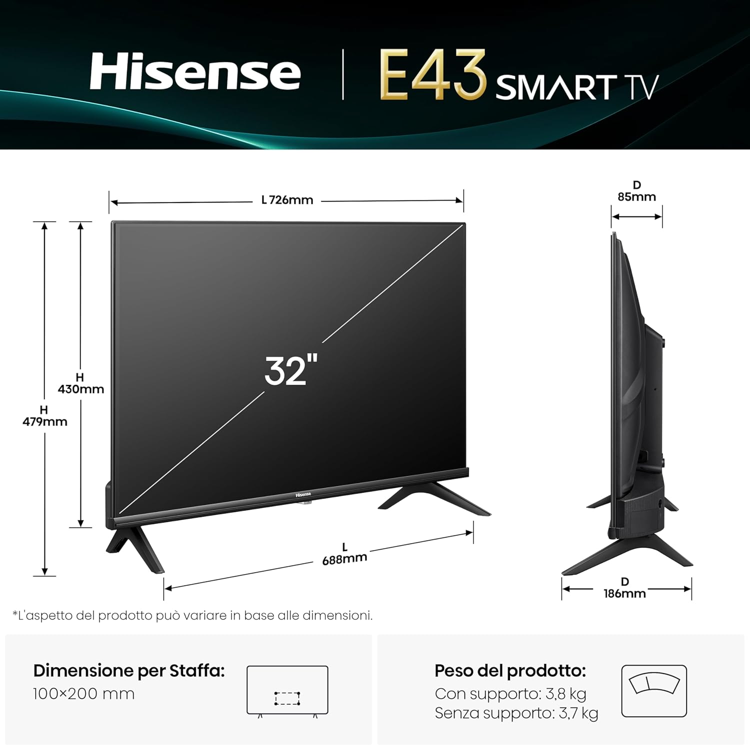 Disegno tecnico di un TV Hisense Smart da 32 pollici con dimensioni.