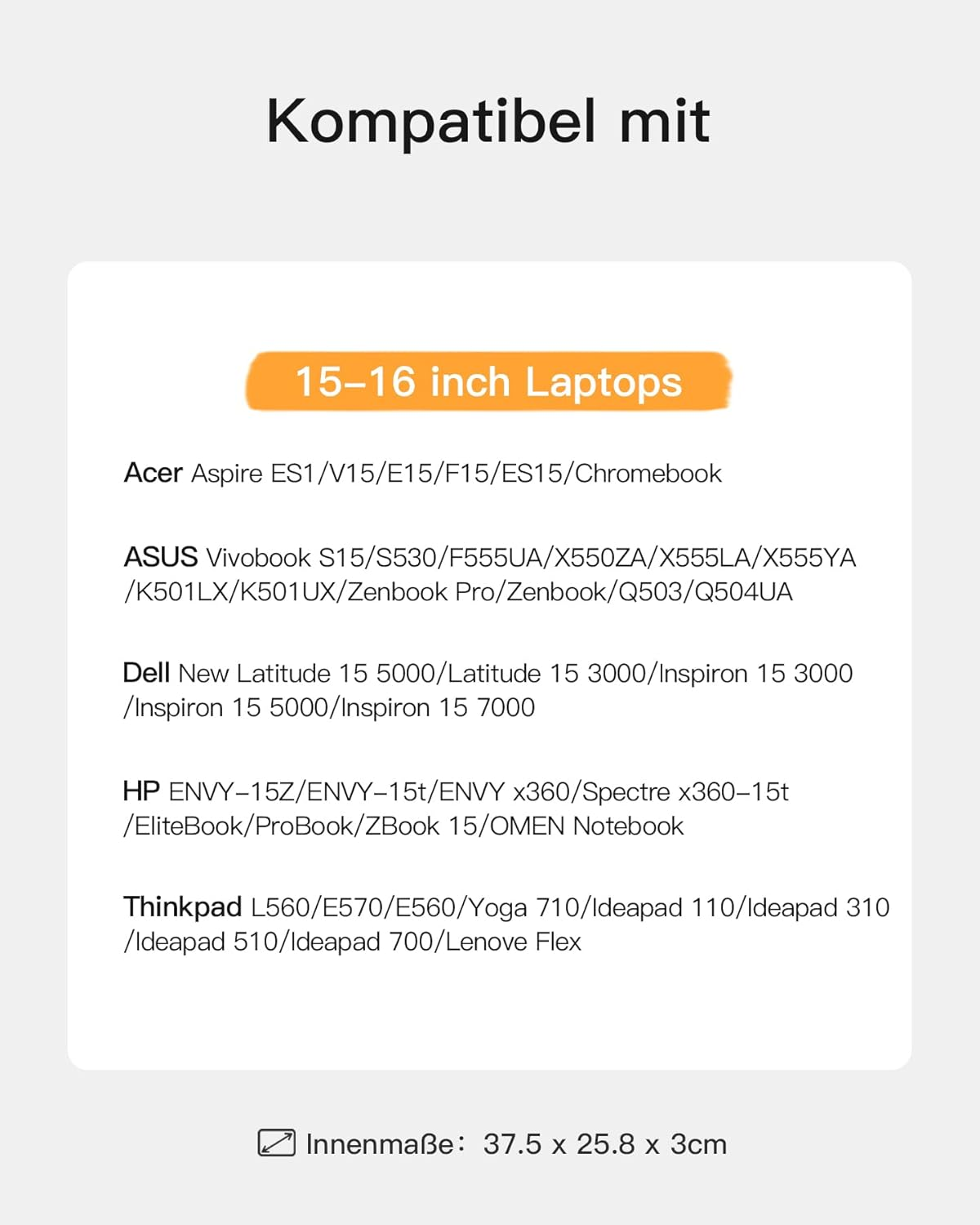 Kompatibel mit 15-16 Zoll Laptops und Innenmaßen 37.5x25.8x3cm.